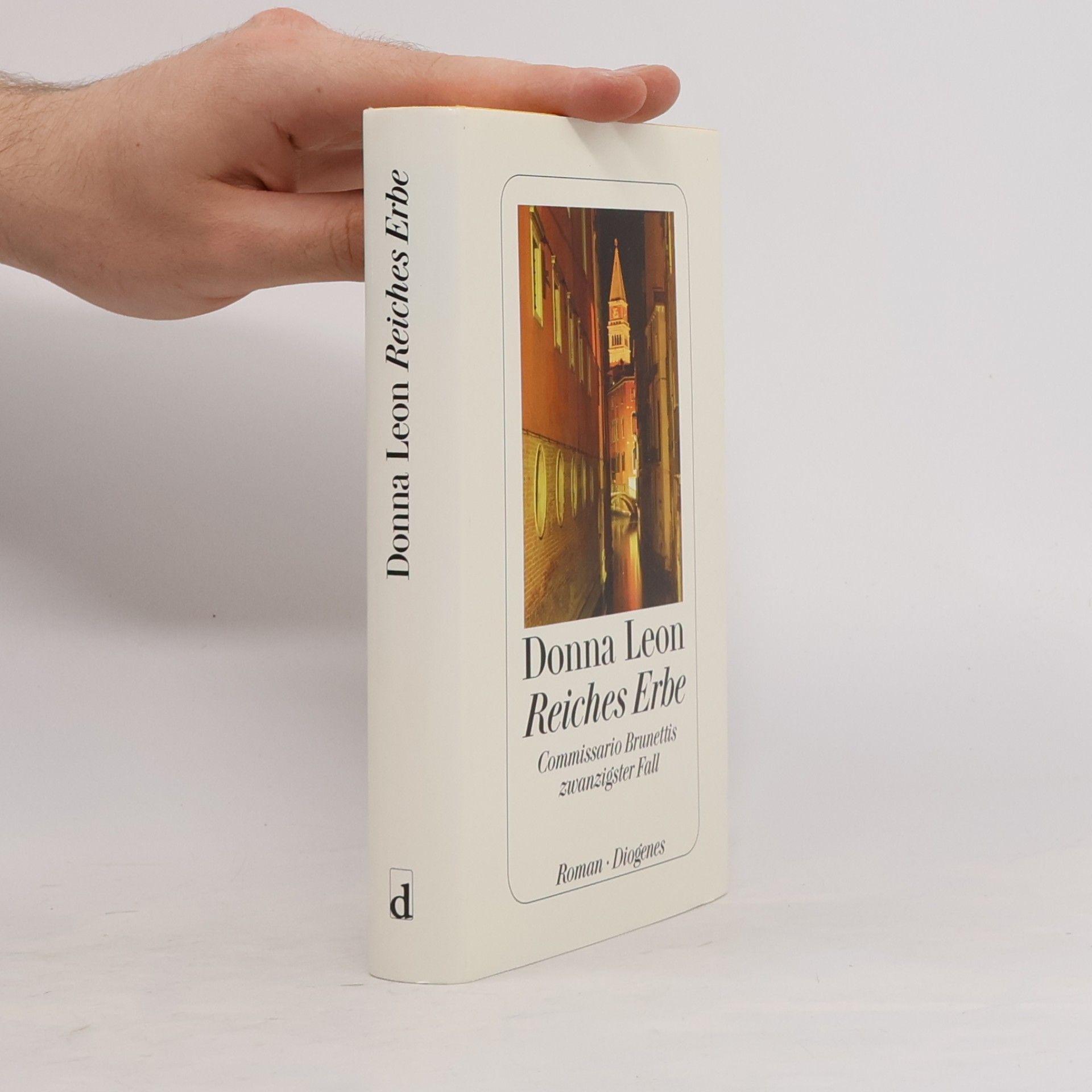 Donna Leon Reiches Erbe : Commissario Brunettis zwanzigster Fall