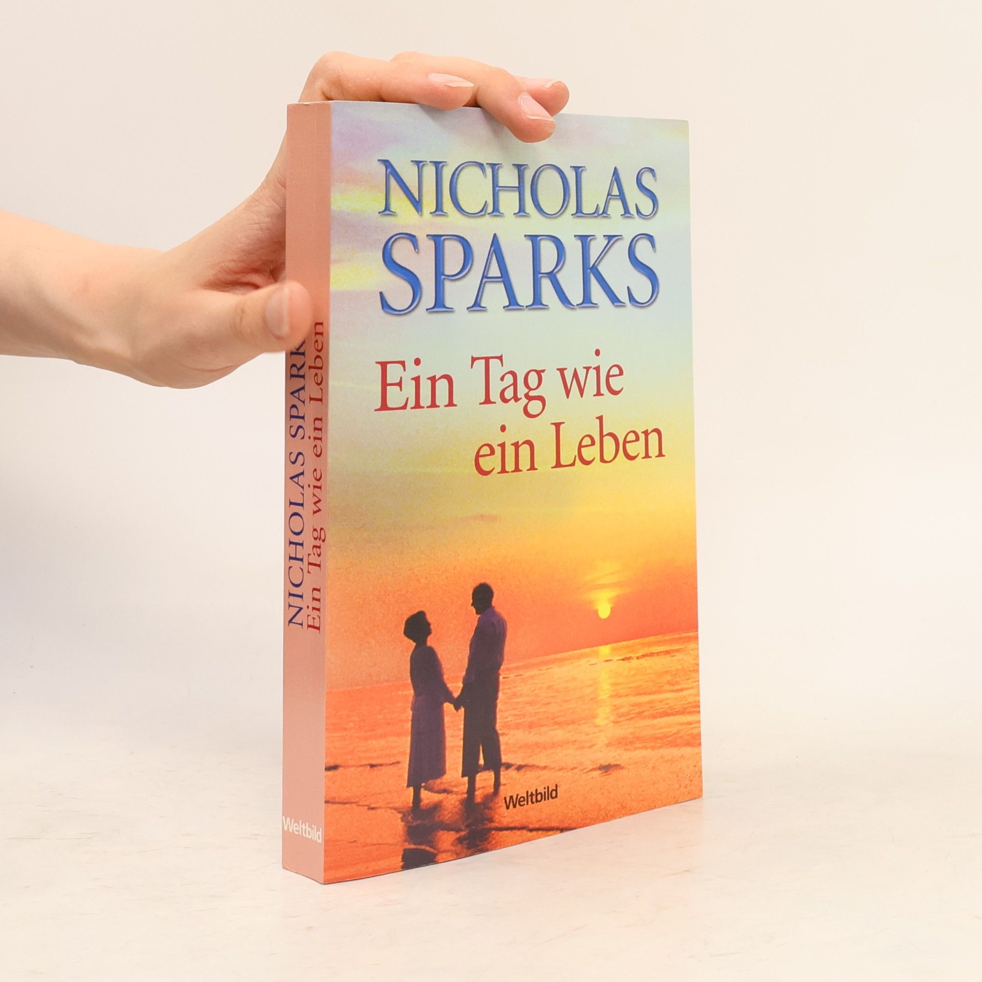 Nicholas Sparks Ein Tag wie ein Leben