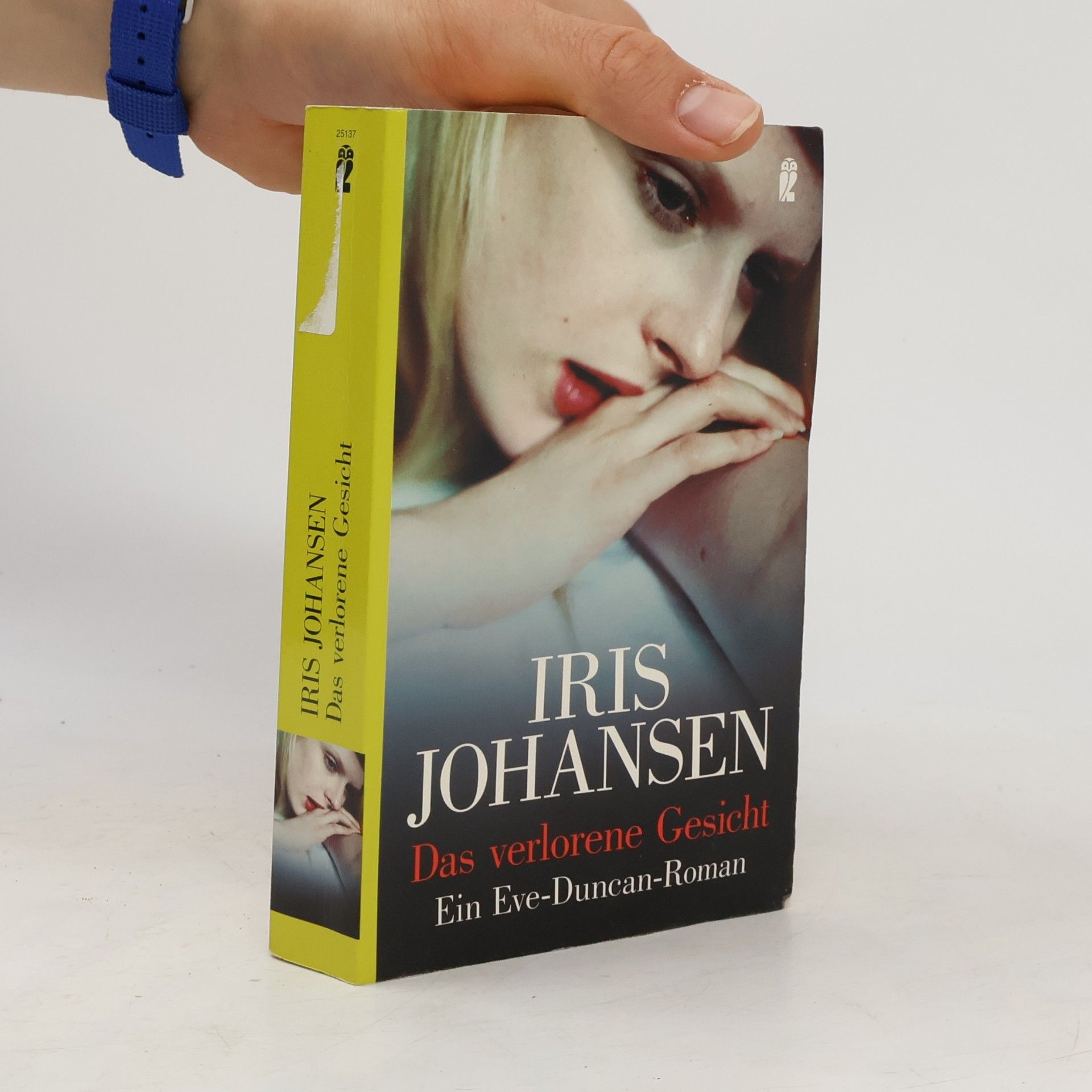 Iris Johansen Das verlorene Gesicht