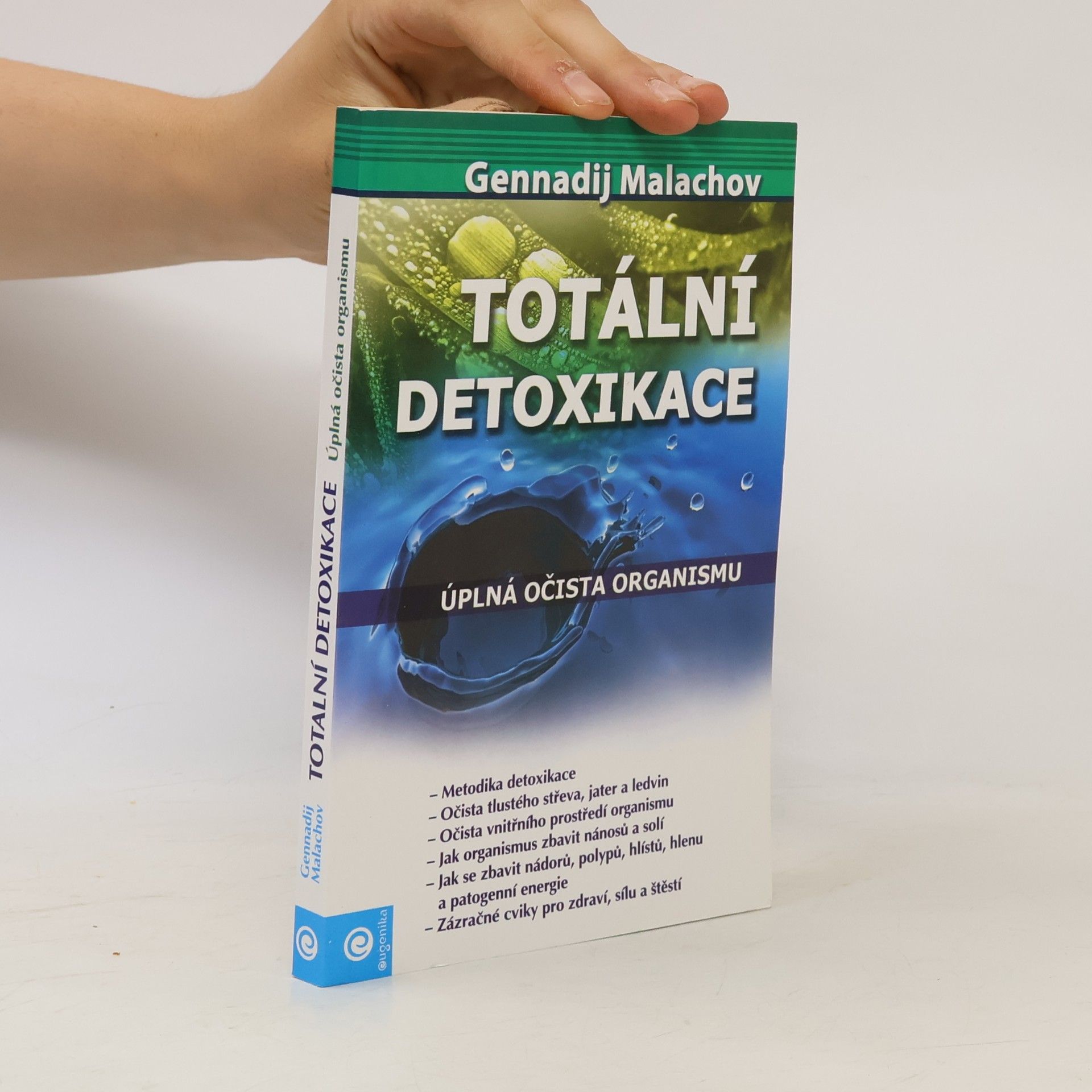 Gennadij Petrovič Malachov Totální detoxikace