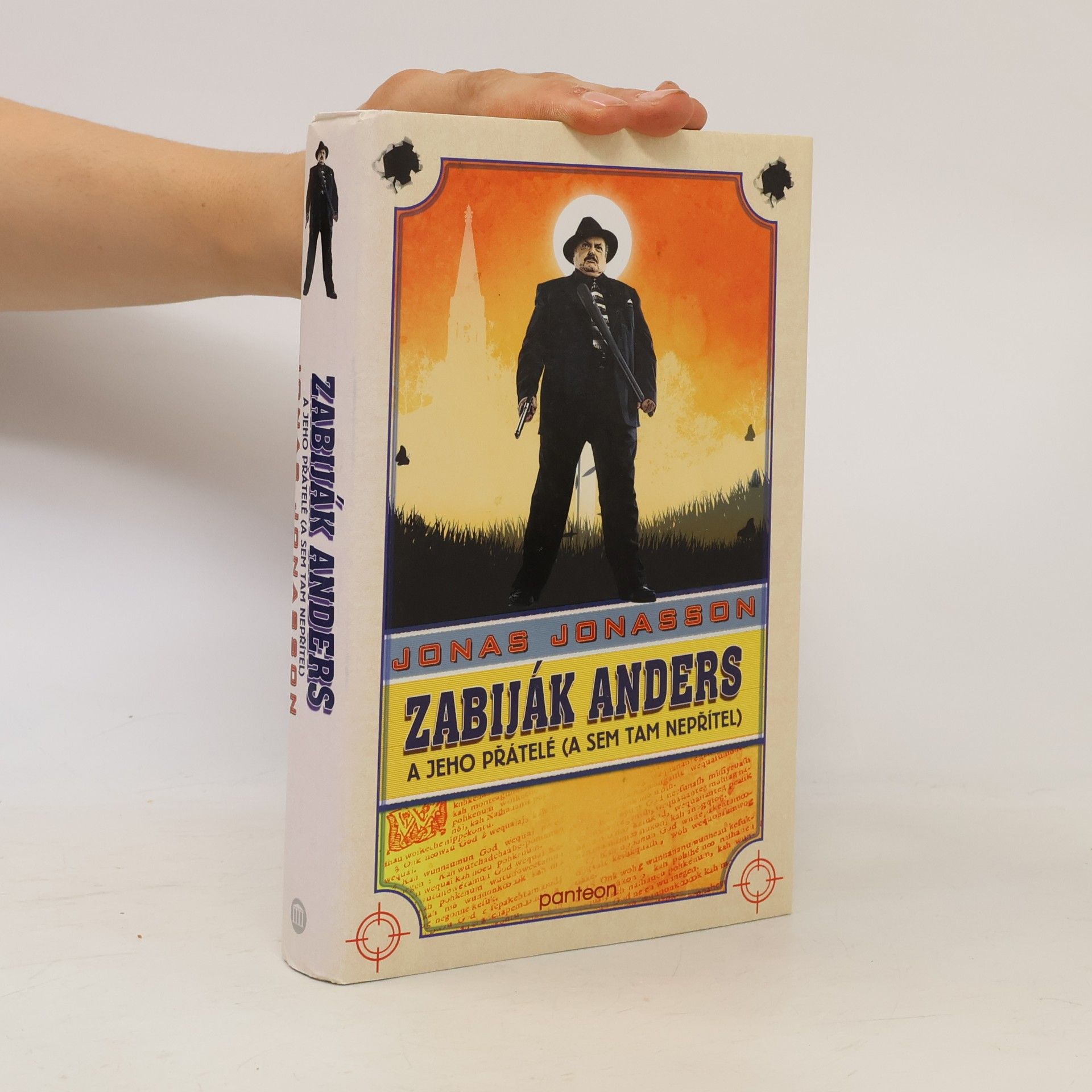 Jonas Jonasson Zabiják Anders a jeho přátelé (a sem tam nepřítel)