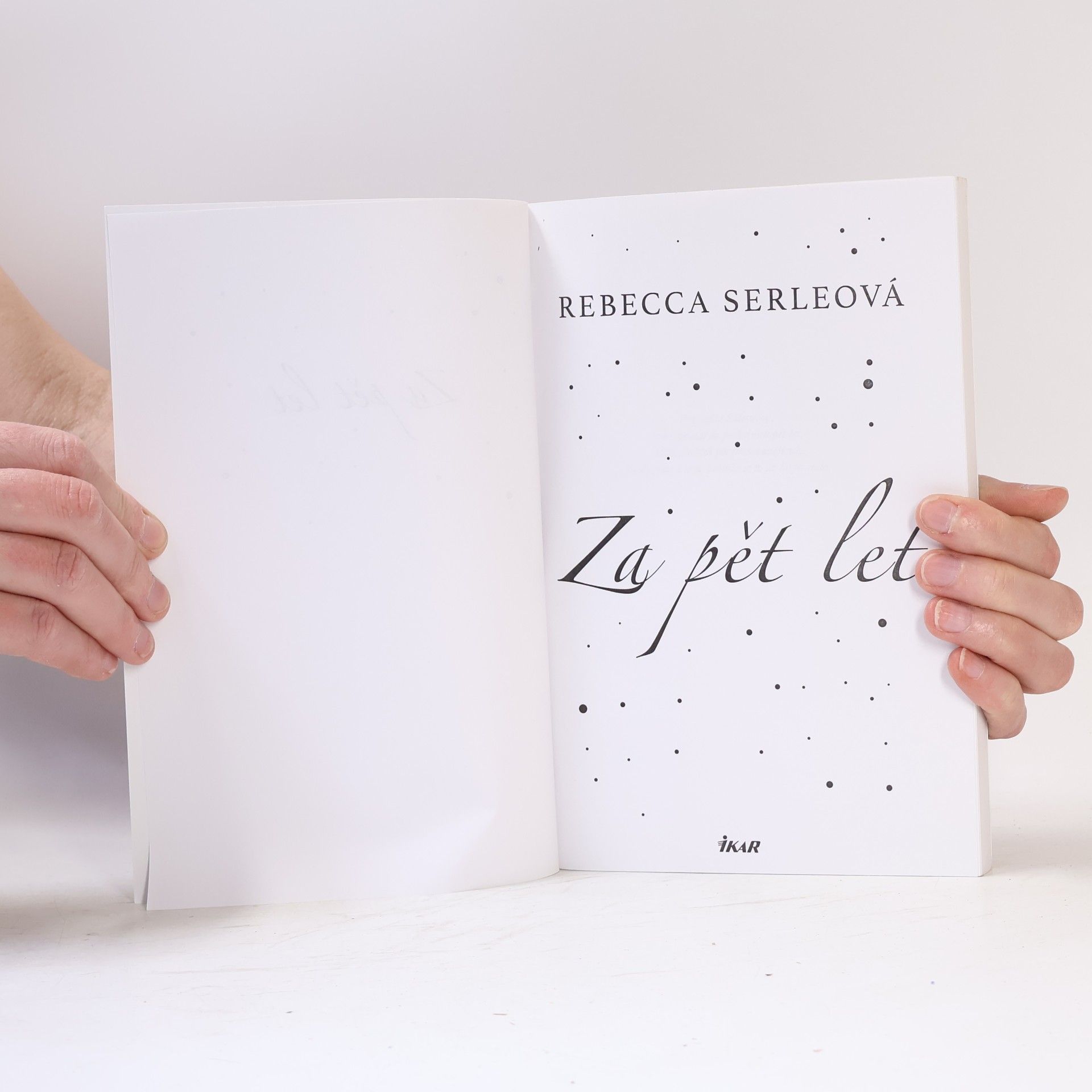 Rebecca Serle Za pět let