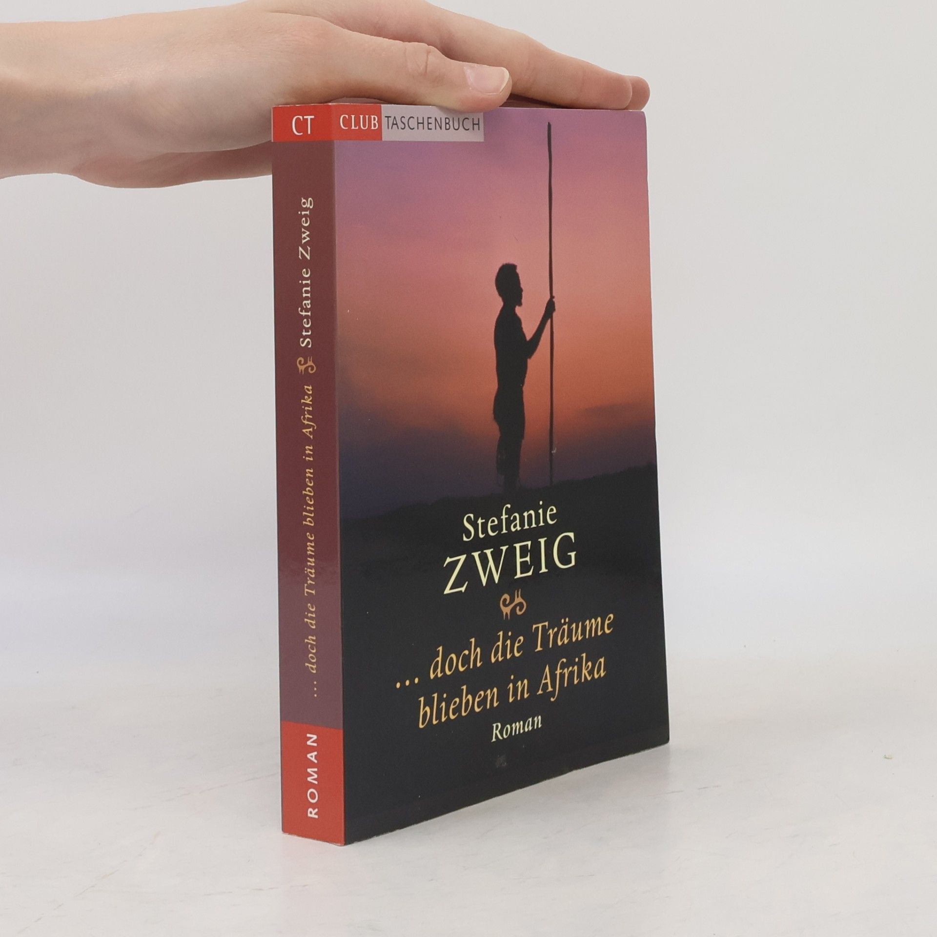 Stefanie Zweig ...doch die Träume blieben in Afrika