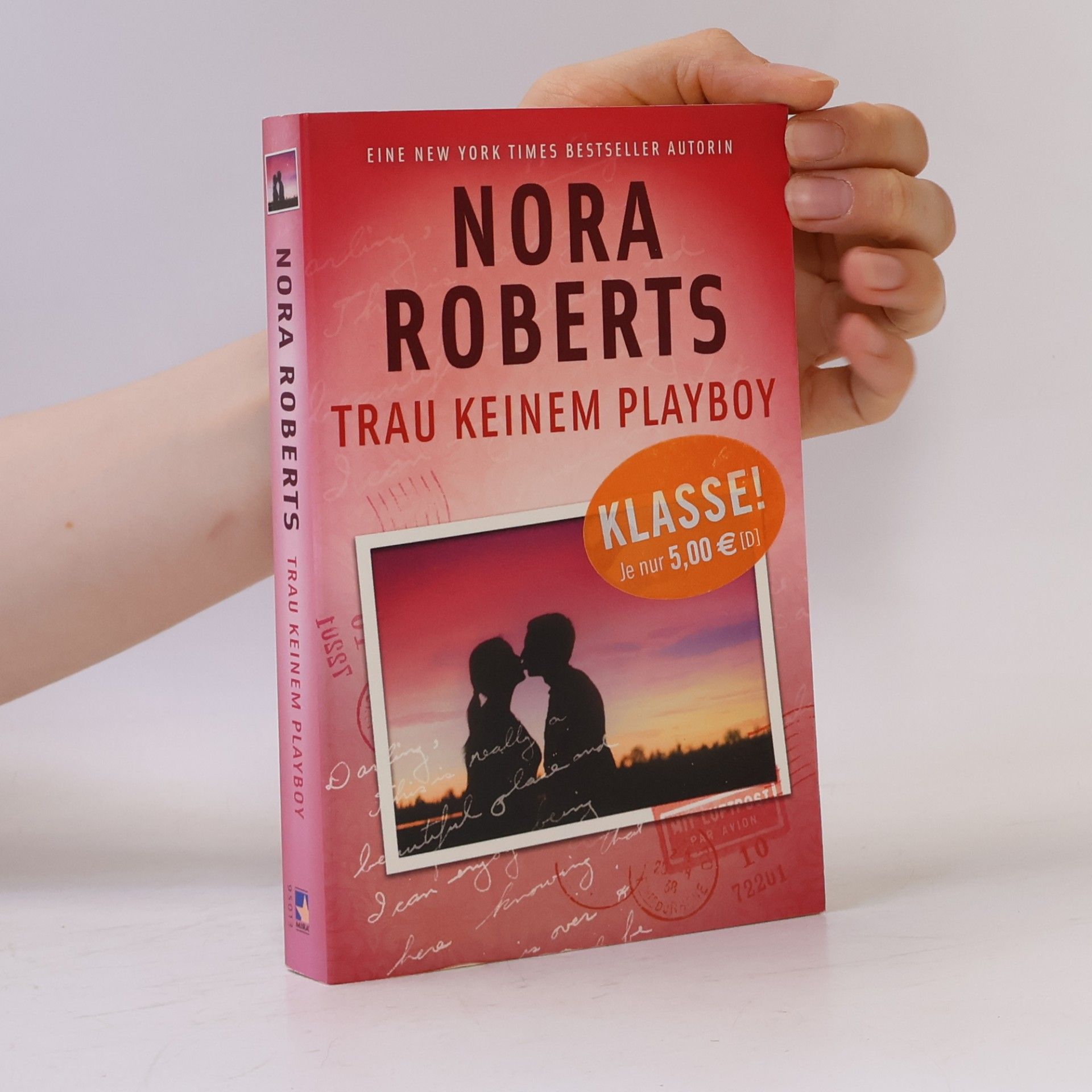 Nora Roberts Trau keinem Playboy
