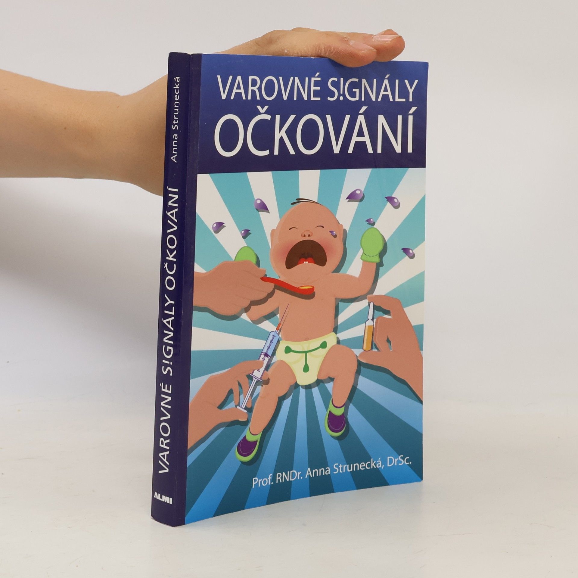 Anna Strunecká Varovné signály očkování