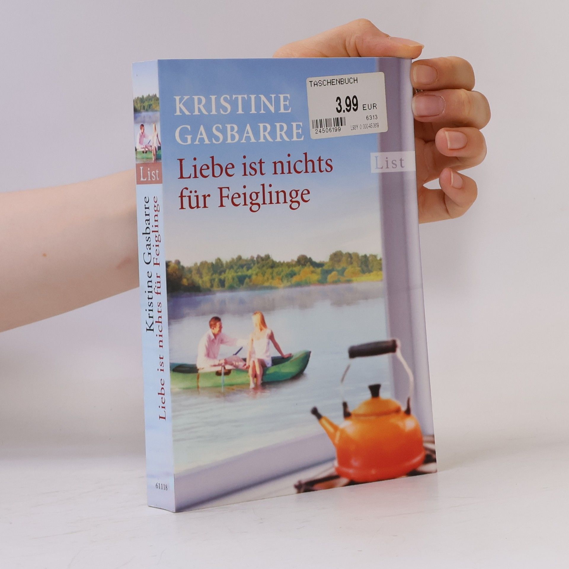 Kristine Gasbarre Liebe ist nichts für Feiglinge