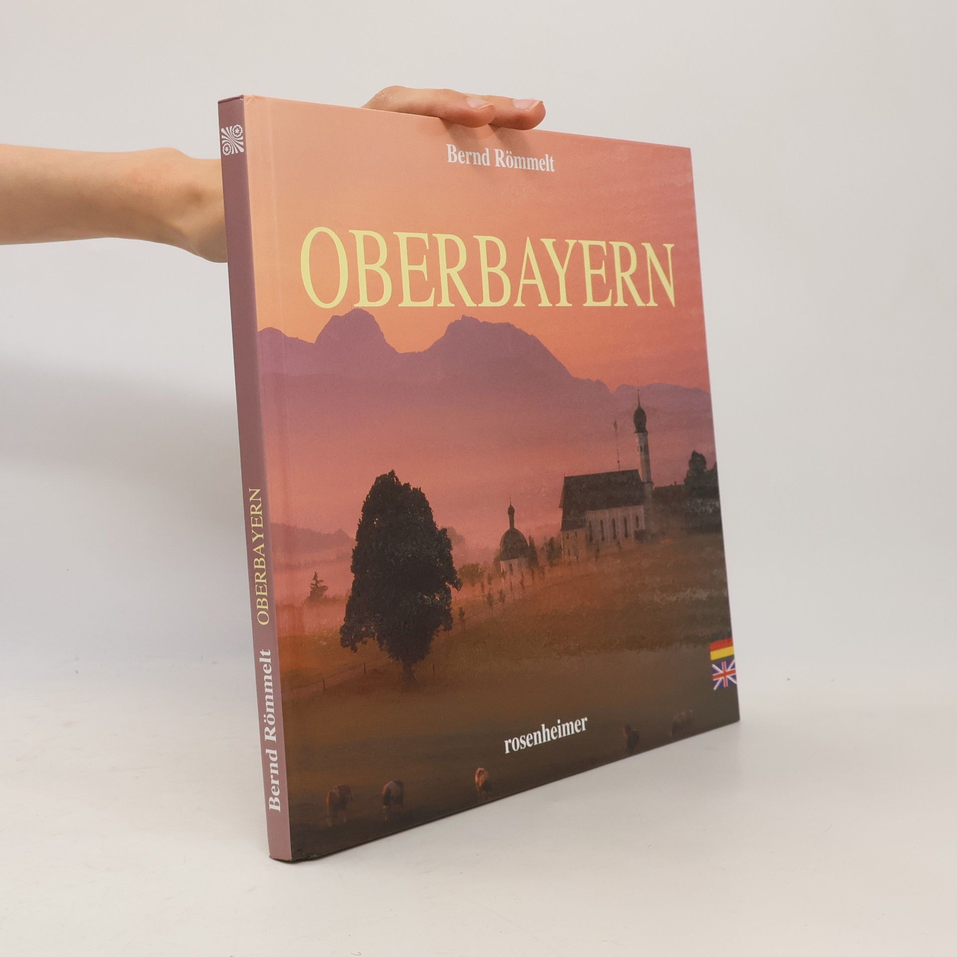 Bernd Römmelt Oberbayern: Deutsch-Englisch