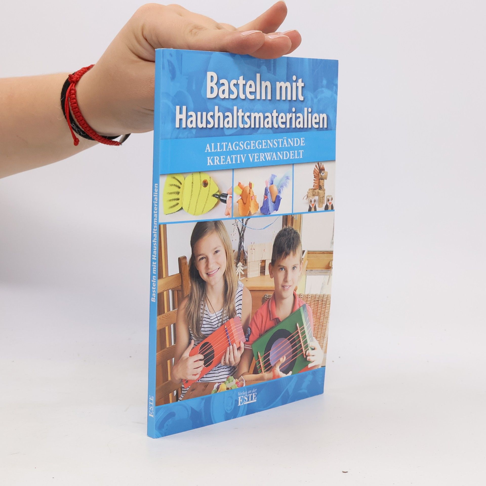 Marina Getz Basteln mit Haushaltsmaterialien
