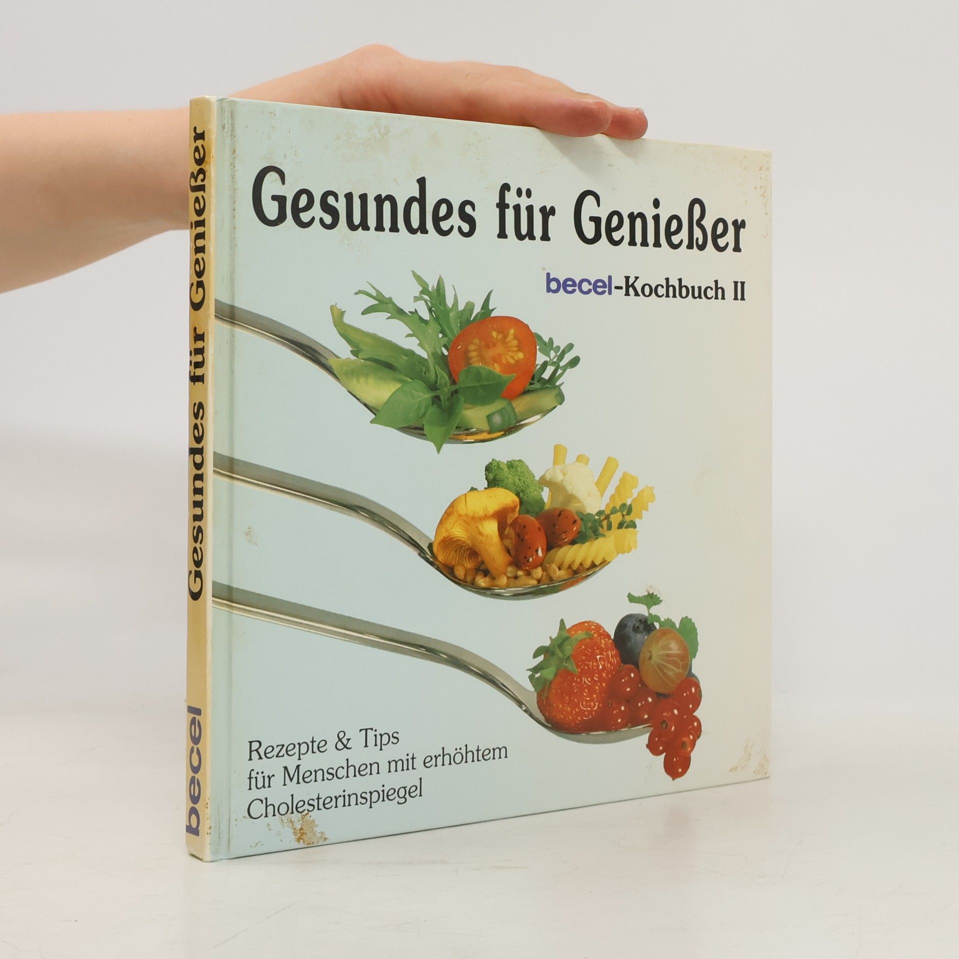 Autorenkollektiv Gesundes für Geniesser: Kochbuch 2