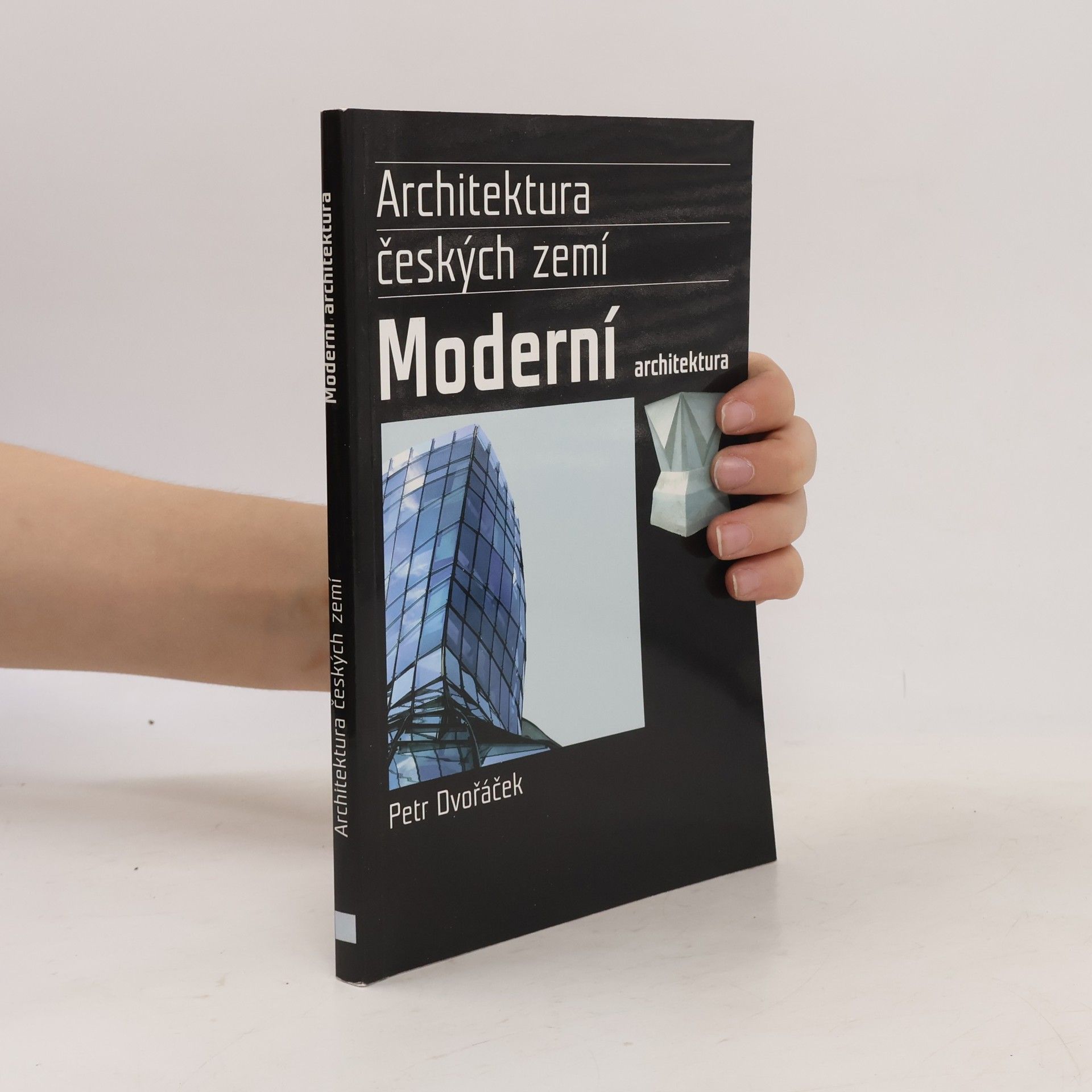 Petr Dvořáček Moderní architektura