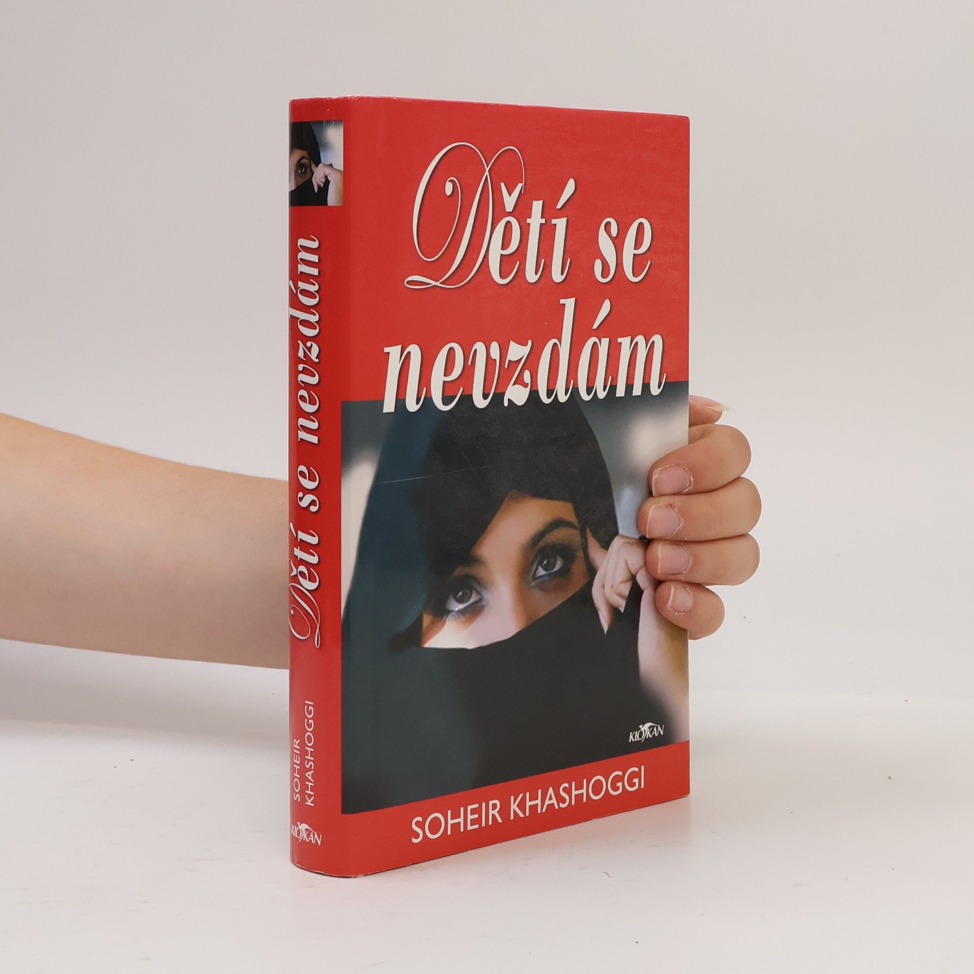Soheir Khashoggi Dětí se nevzdám