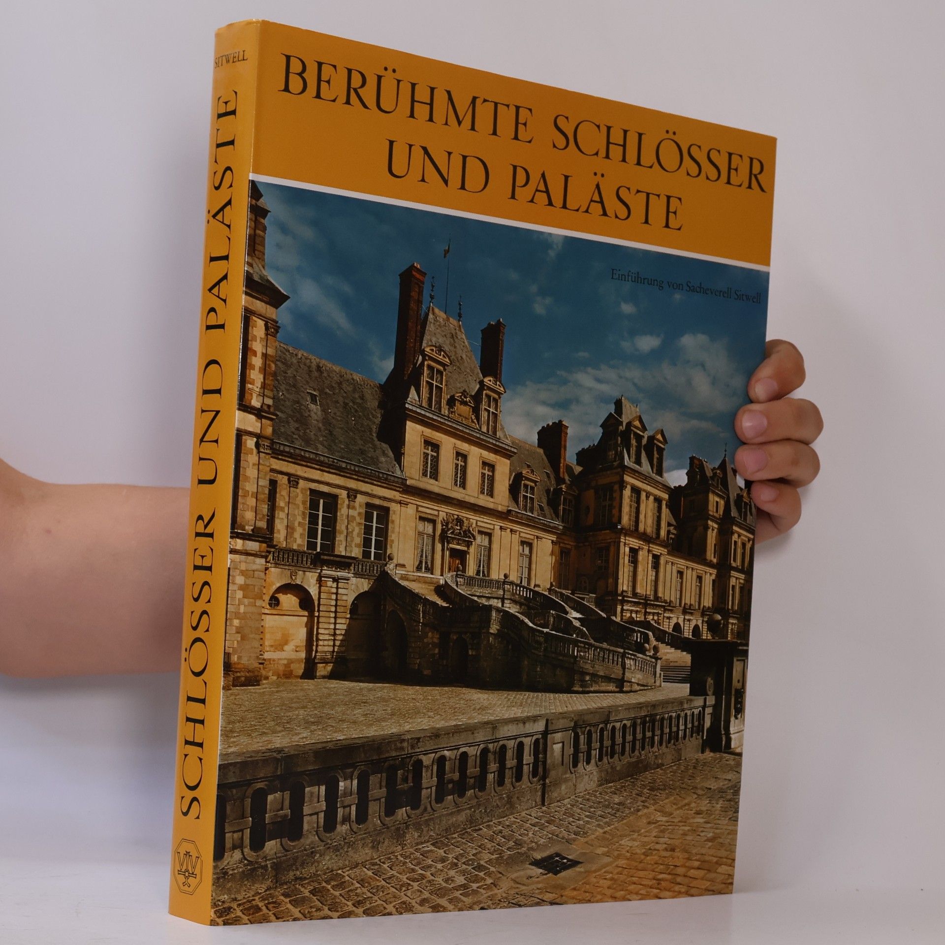 Sacheverell Sitwell Berühmte Schlösser und Paläste