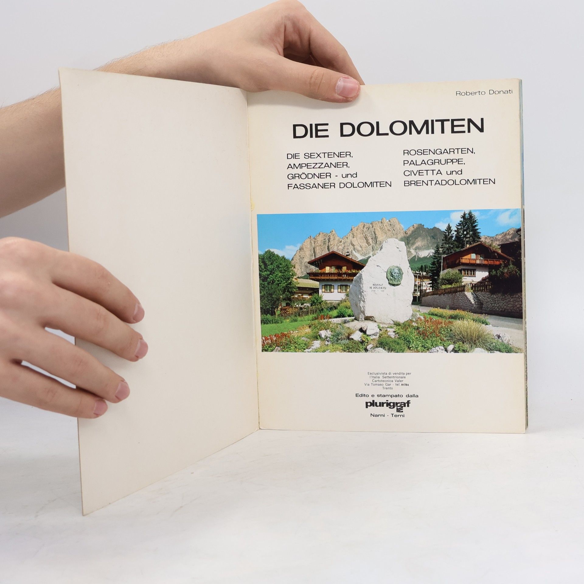 Roberto Donati Die Dolomiten