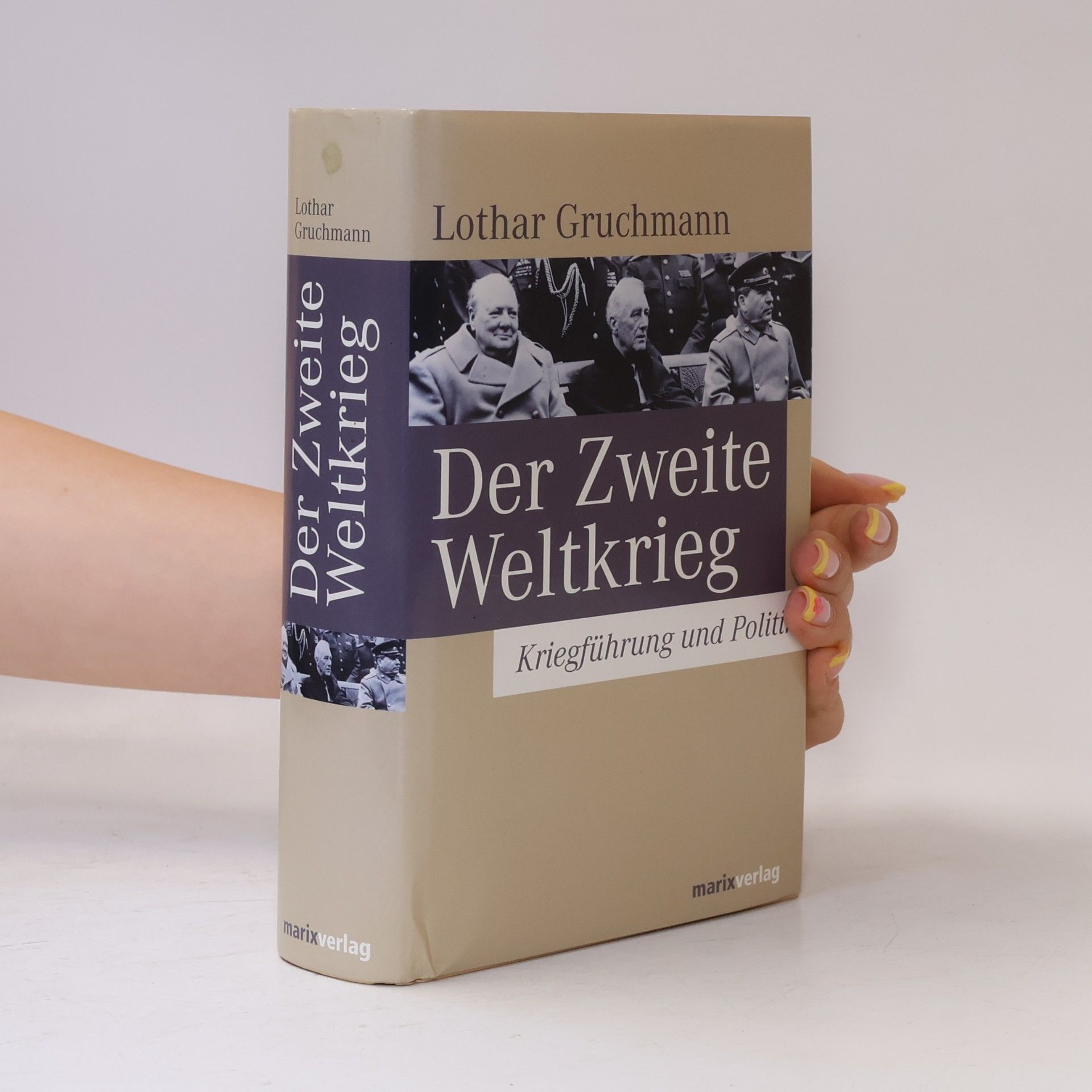 Lothar Gruchmann Der Zweite Weltkrieg