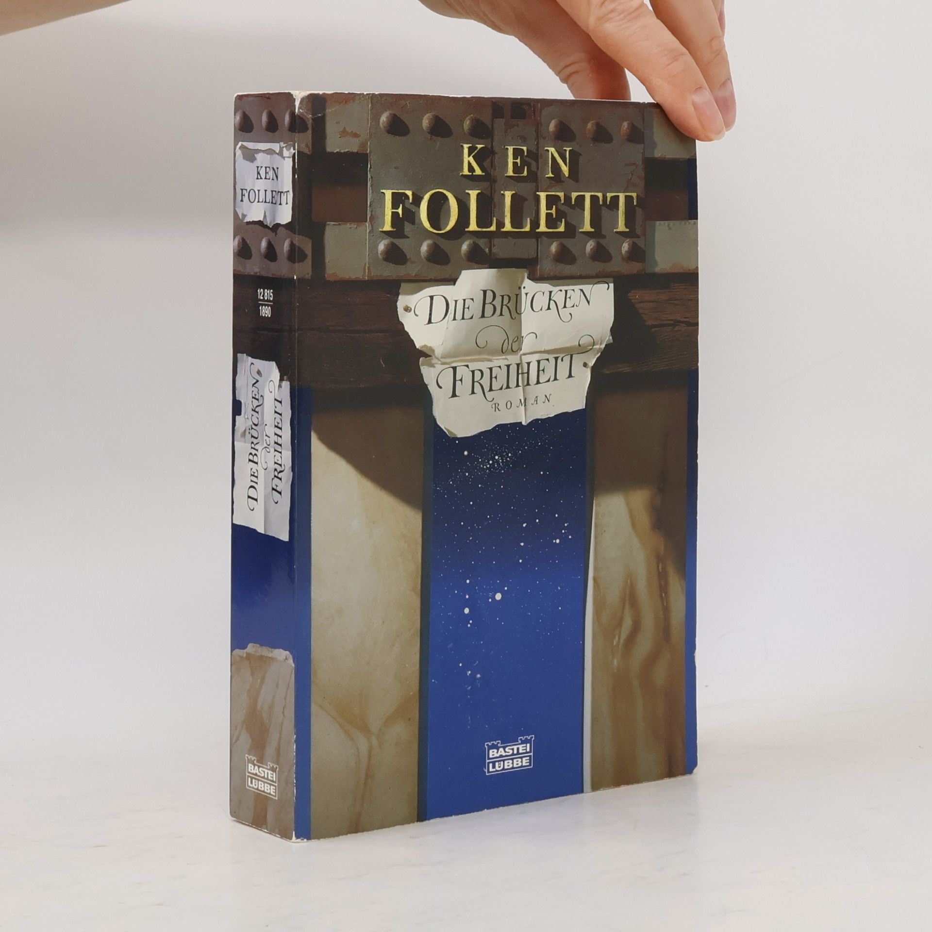 Ken Follett Die Brücken der Freiheit