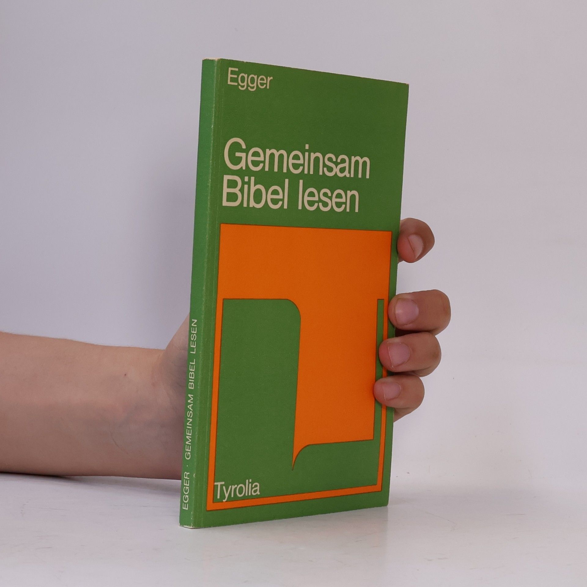 Wilhelm Egger Gemeinsam Bibel lesen