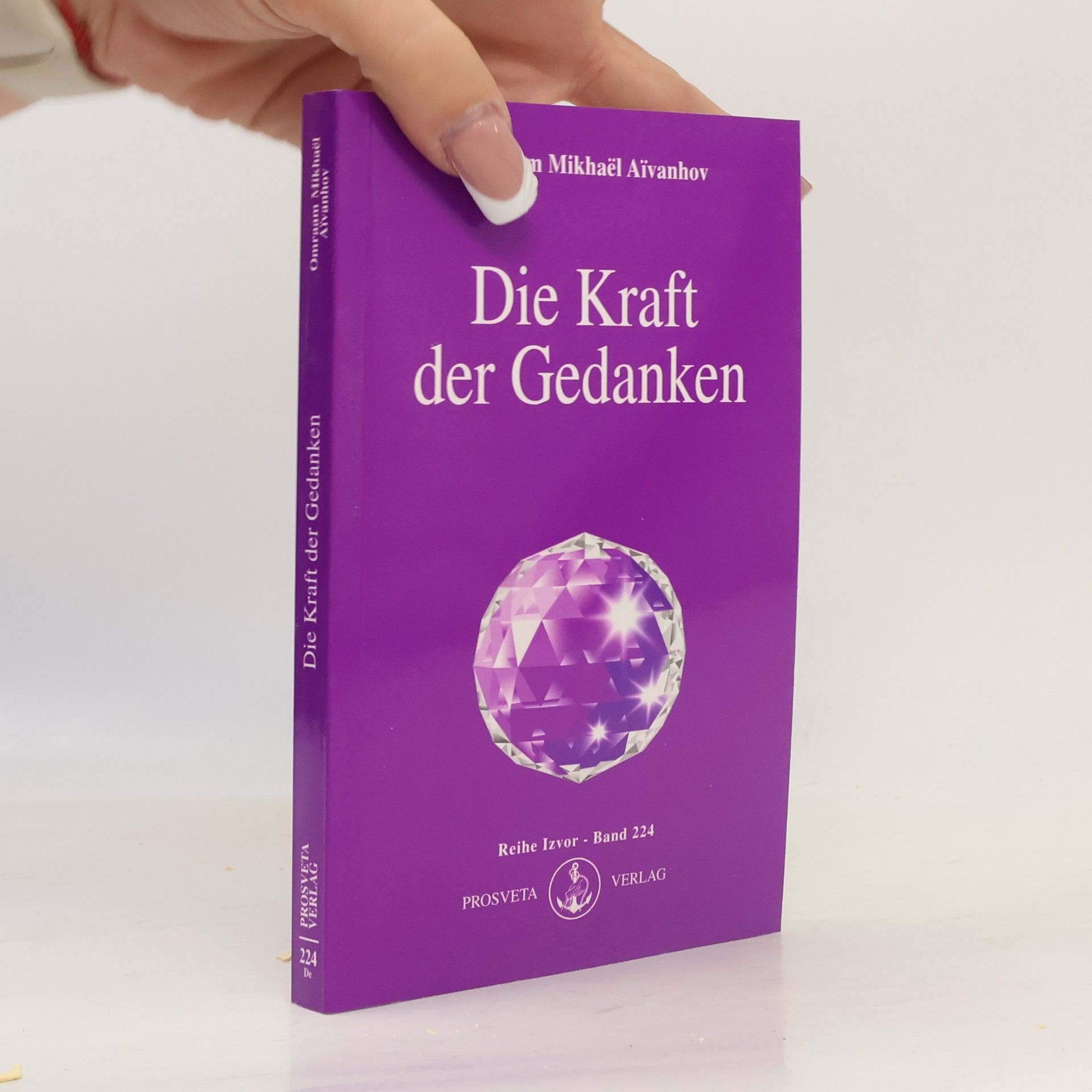 Omraam Mikhaël Aivanhov Die Kraft der Gedanken