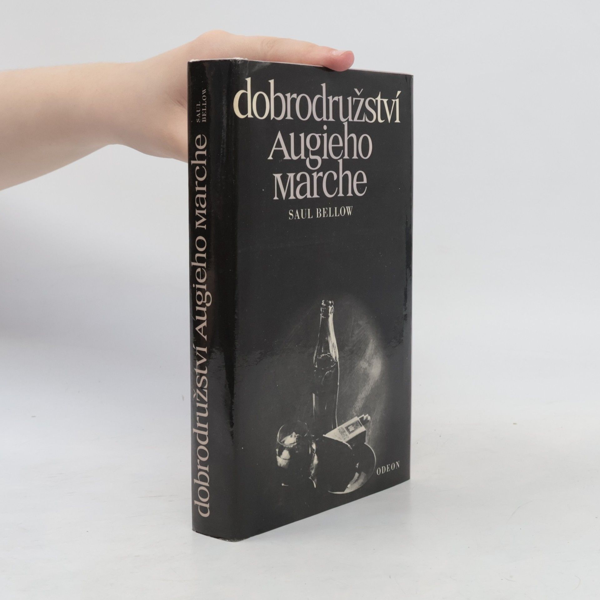 Saul Bellow Dobrodružství Augieho Marche