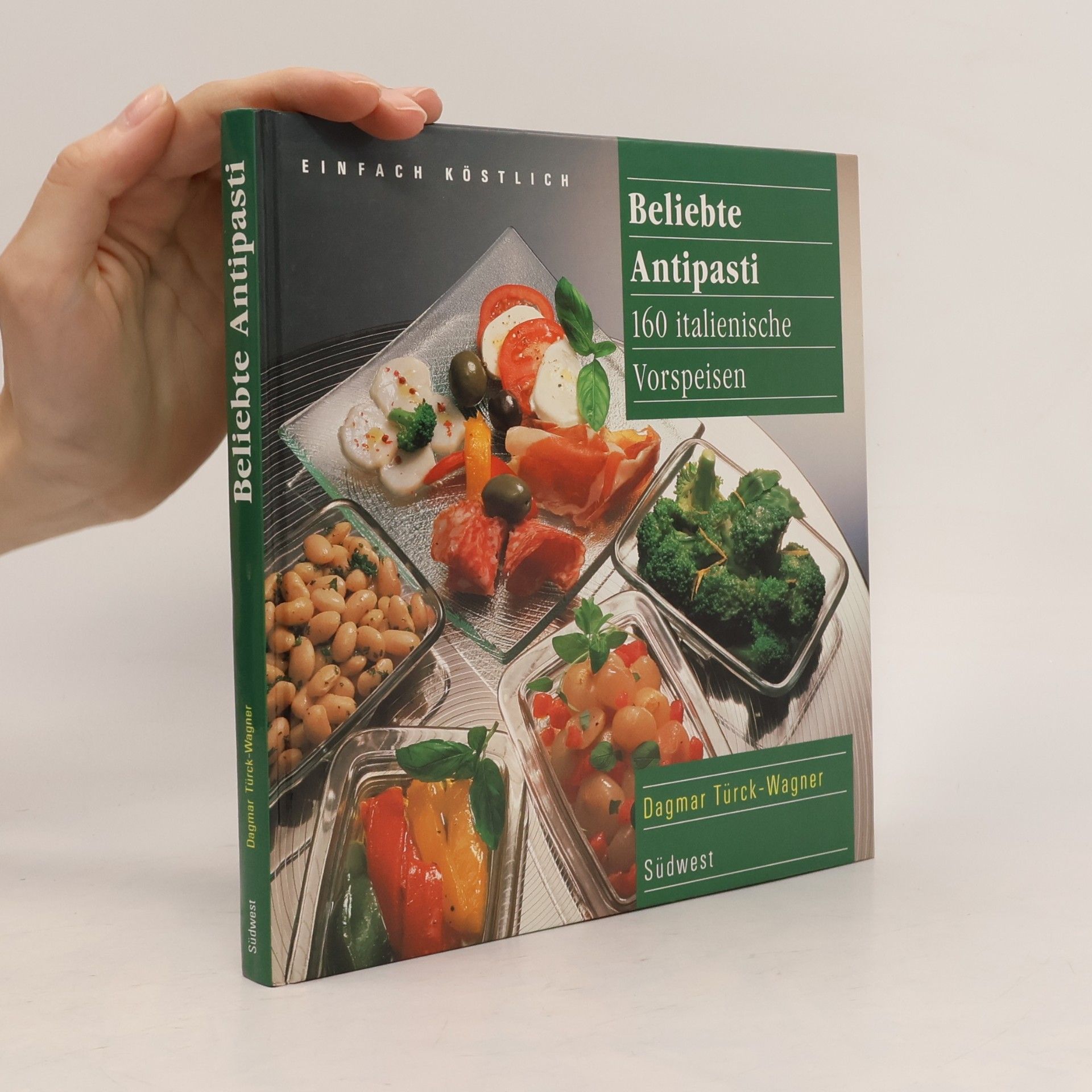 Dagmar Türck-Wagner Beliebte Antipasti