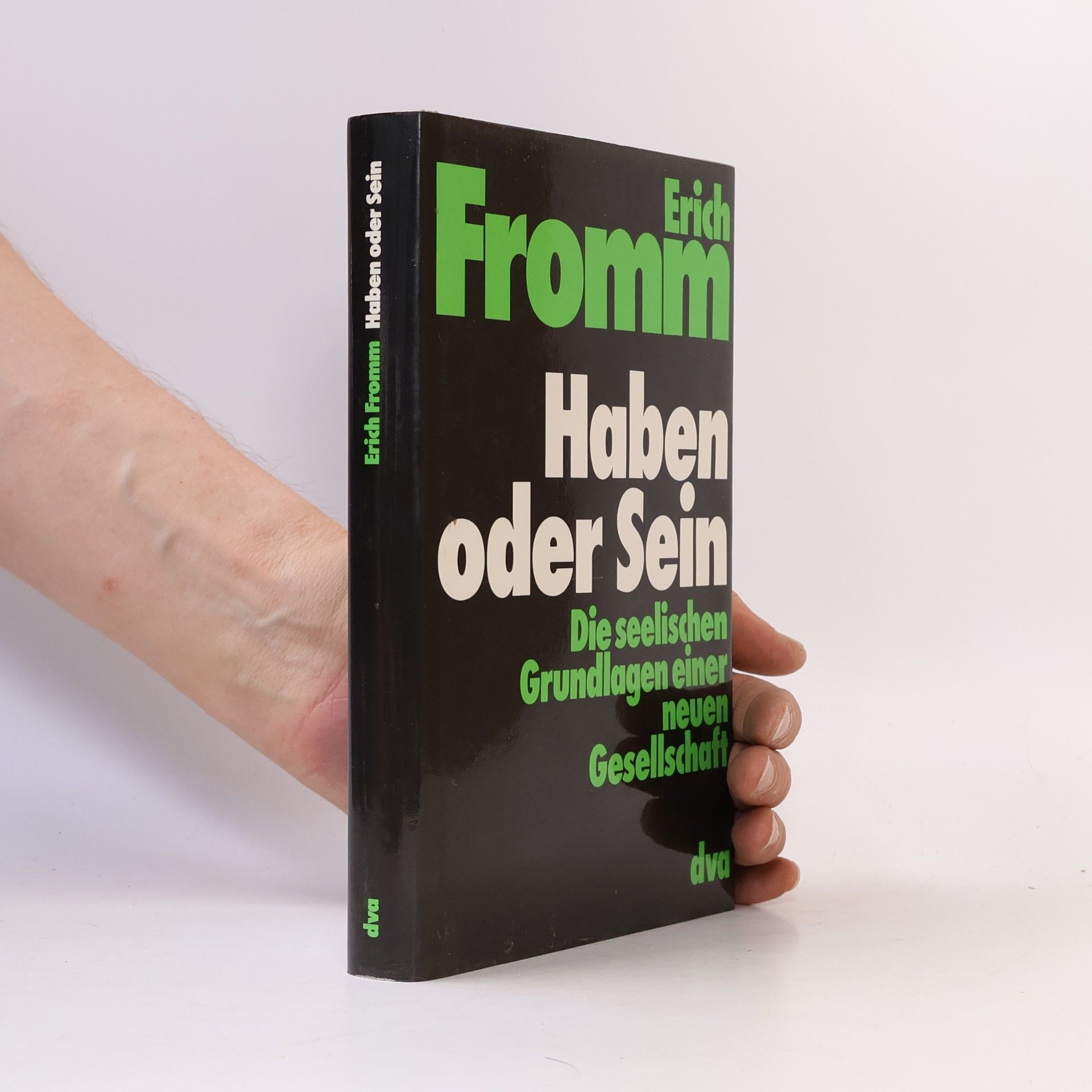 Erich Fromm Haben oder Sein