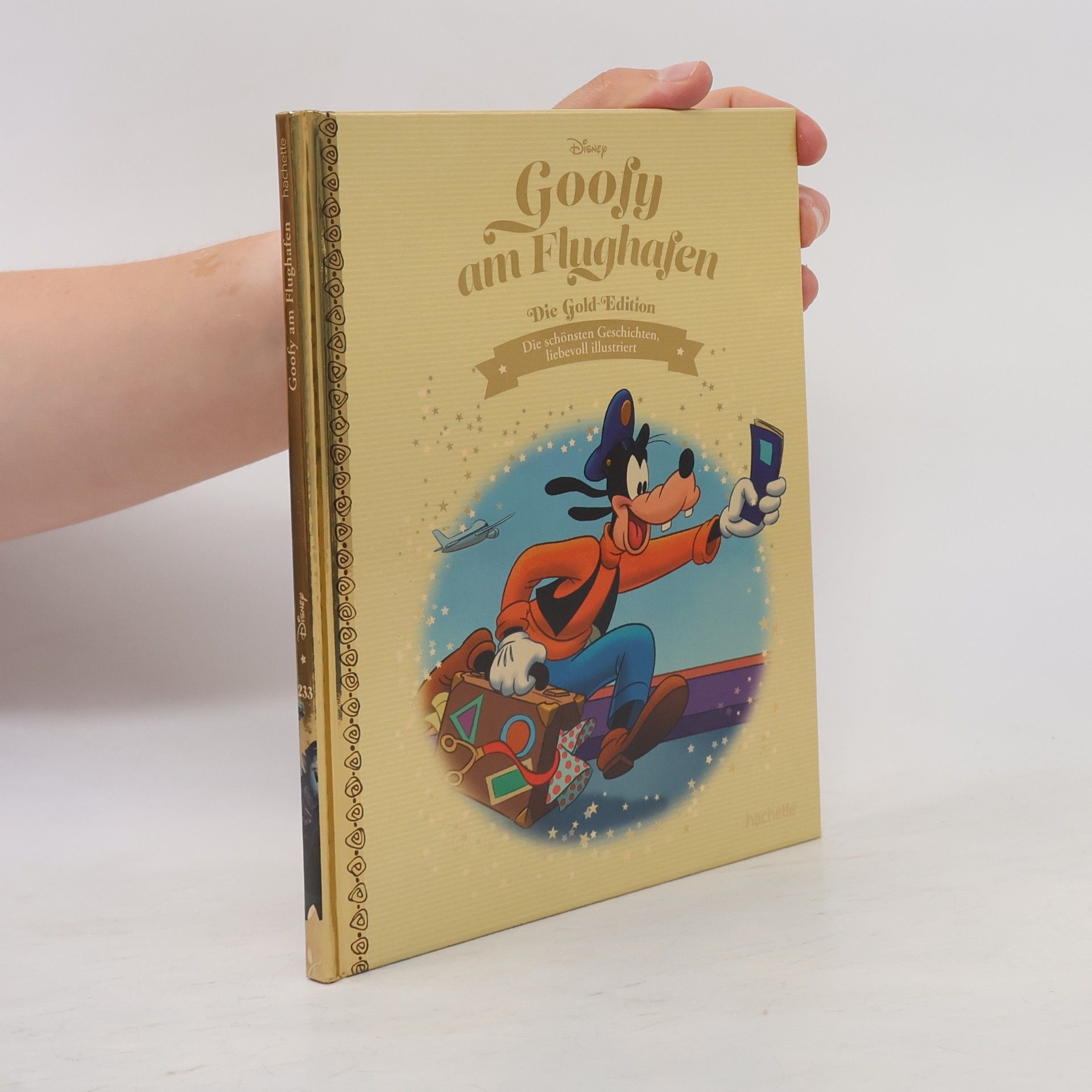 Various authors Die Gold Edition 233: Goofy am Flughafen