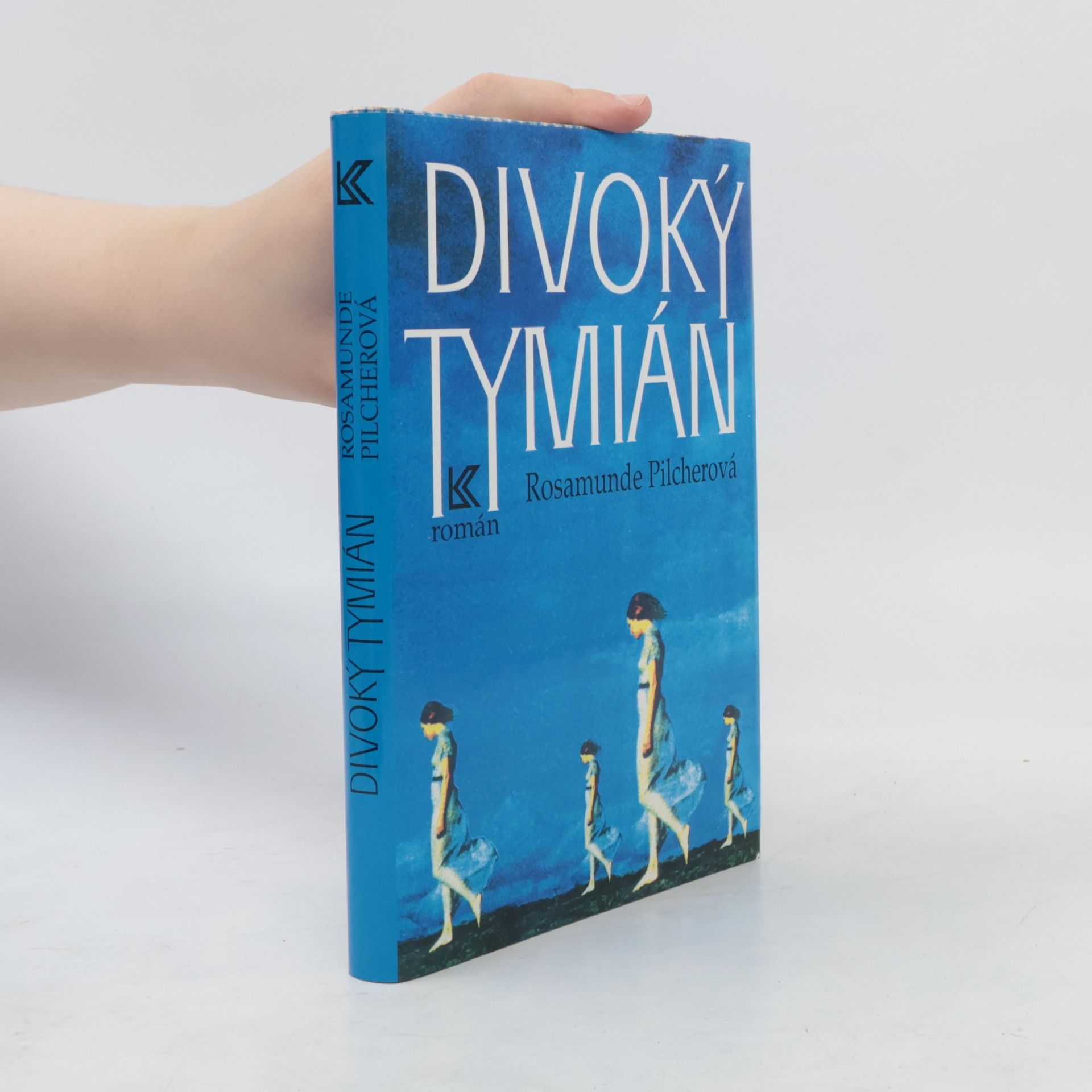 Rosamunde Pilcher Divoký tymián