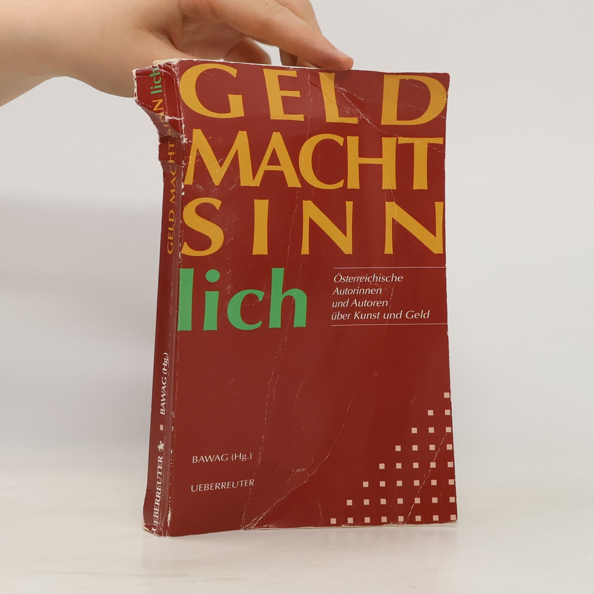 Geld Macht Sinn lich