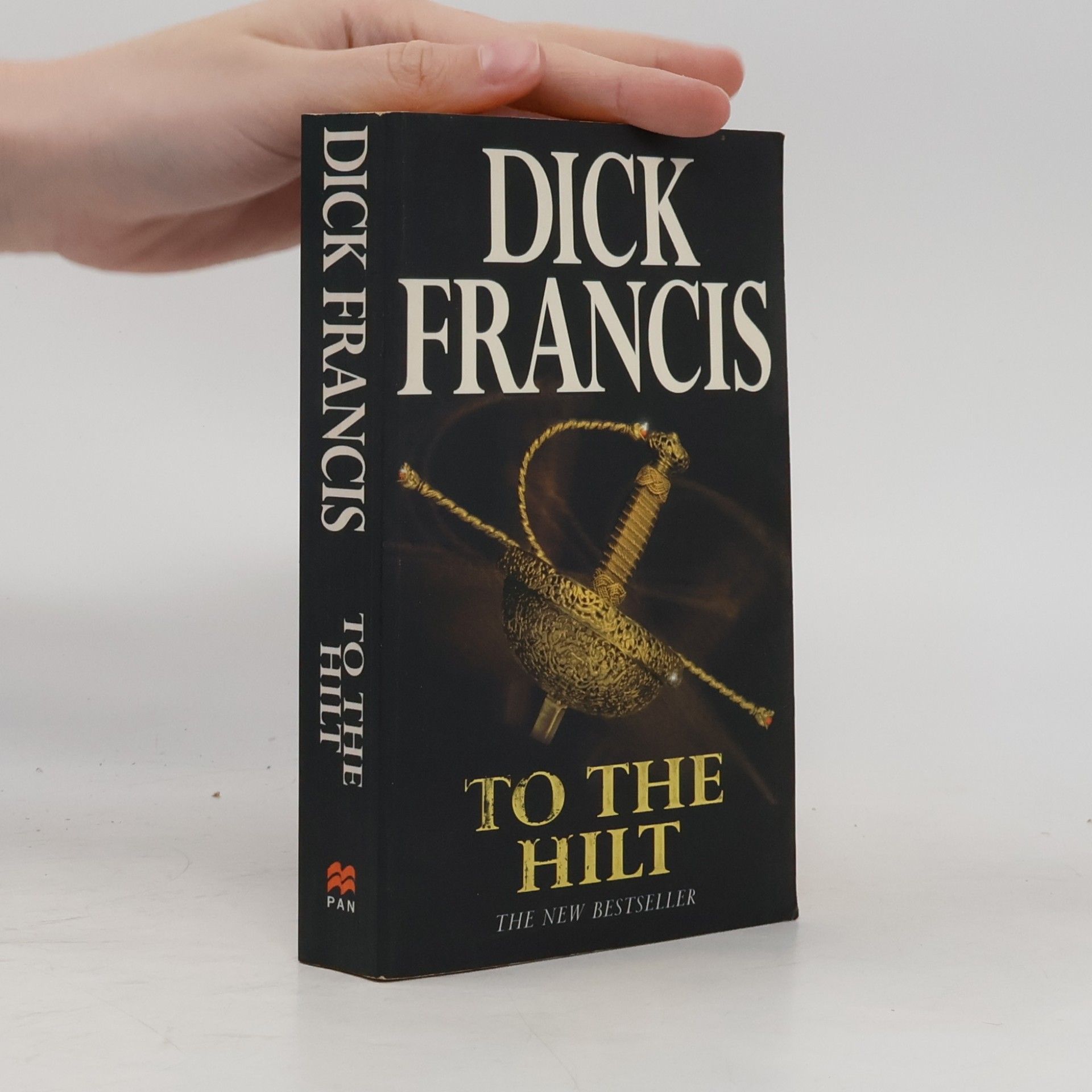 Dick Francis To The Hilt