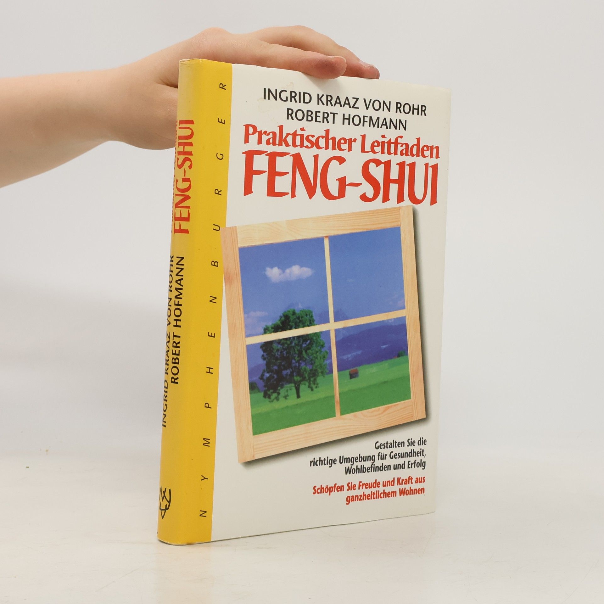 Praktischer Leitfaden Feng-shui