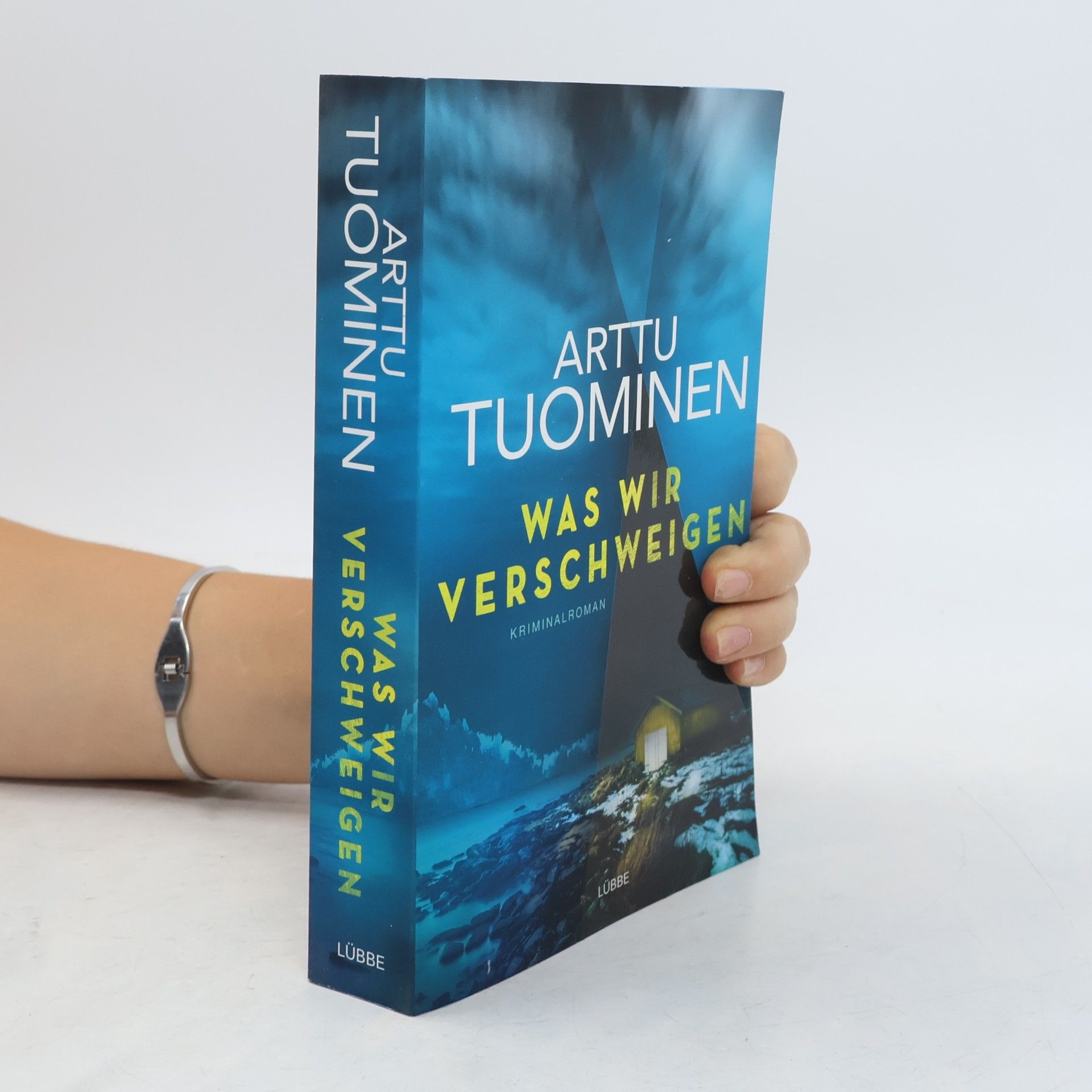 Arttu Tuominen Was wir verschweigen