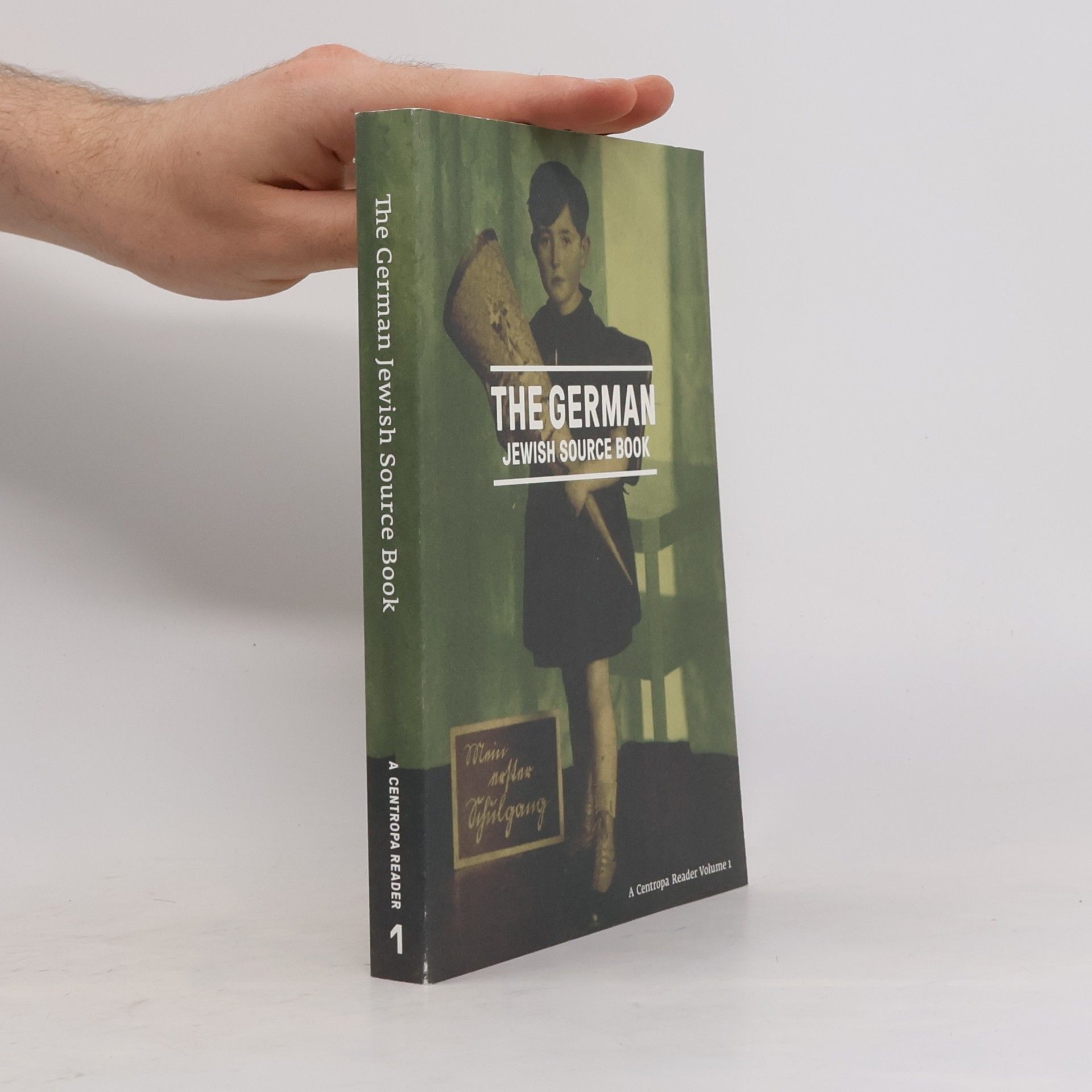 Alysha Zawaduk A Centropa Reader - 1: The German Jewish Source Book