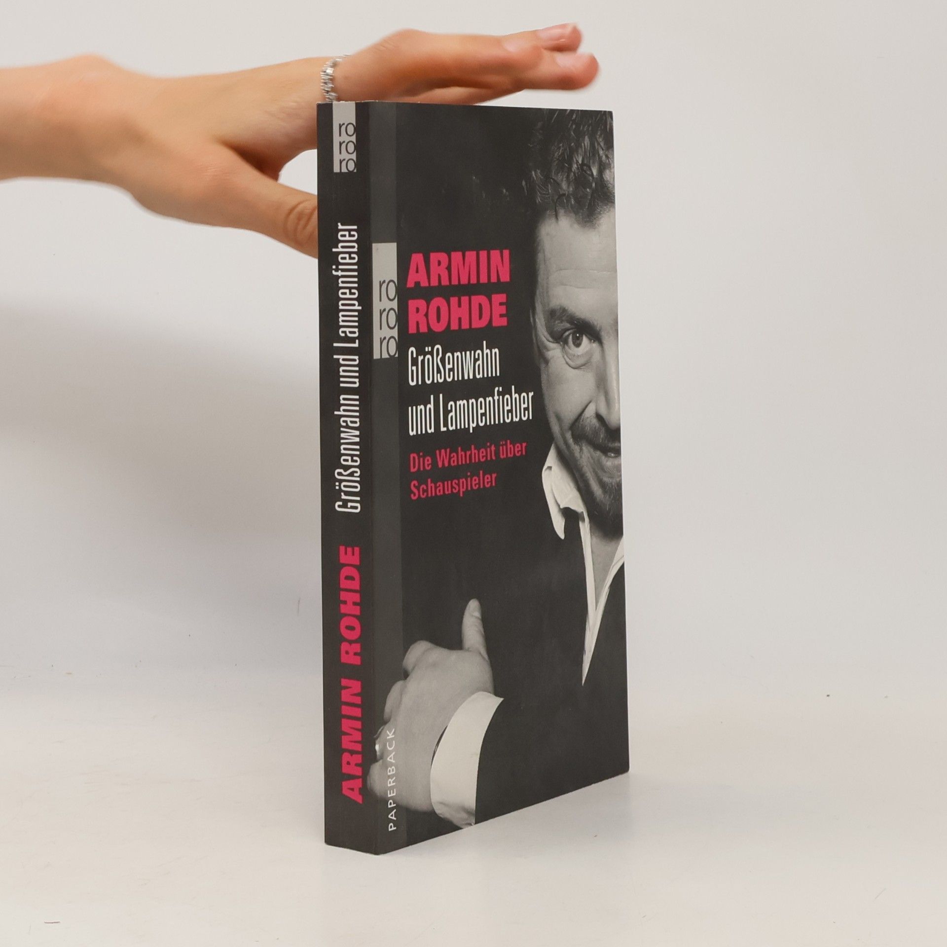 Armin Rohde Größenwahn und Lampenfieber