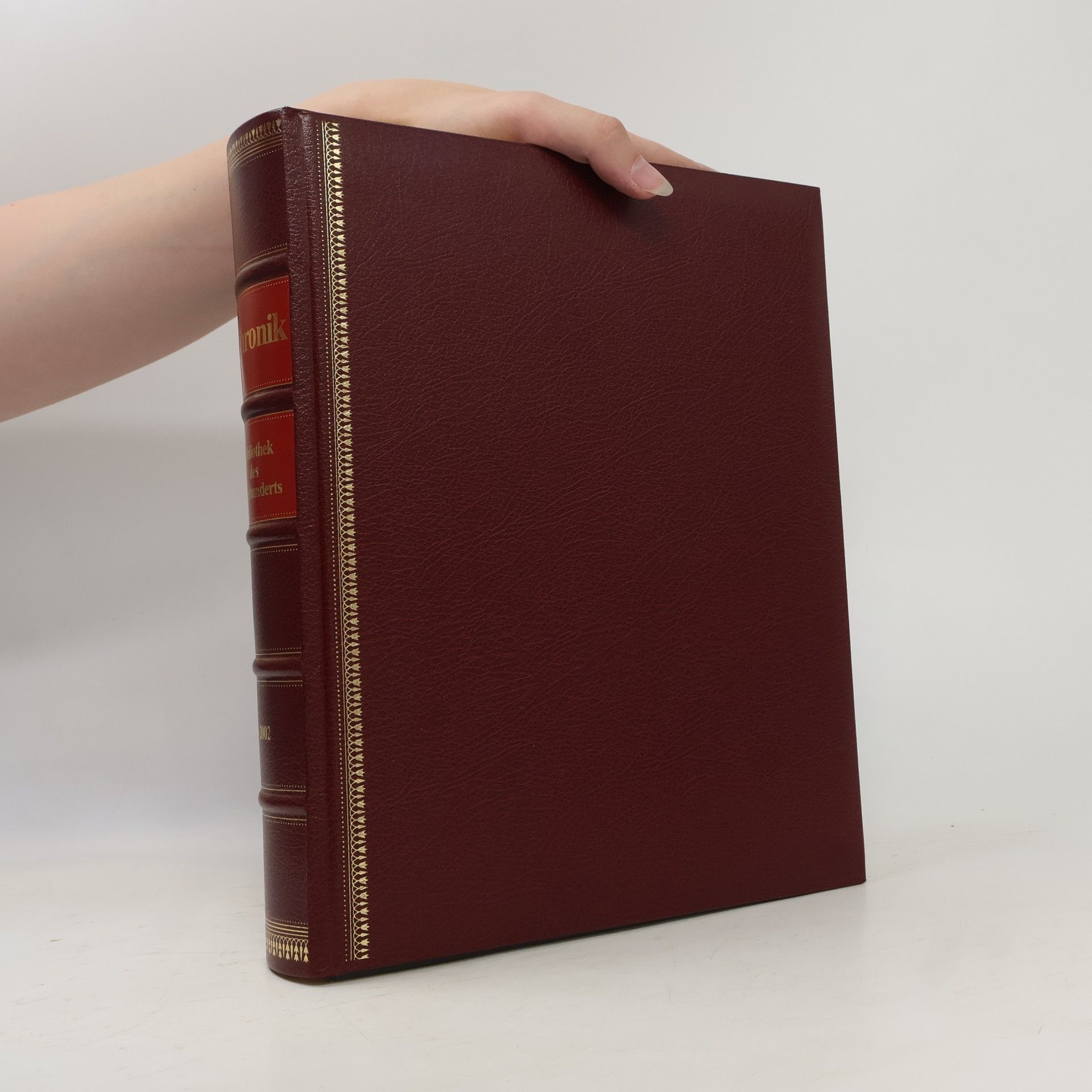 Kolektiv autorů Chronik. Bibliothek des Jahrhunderts 2002