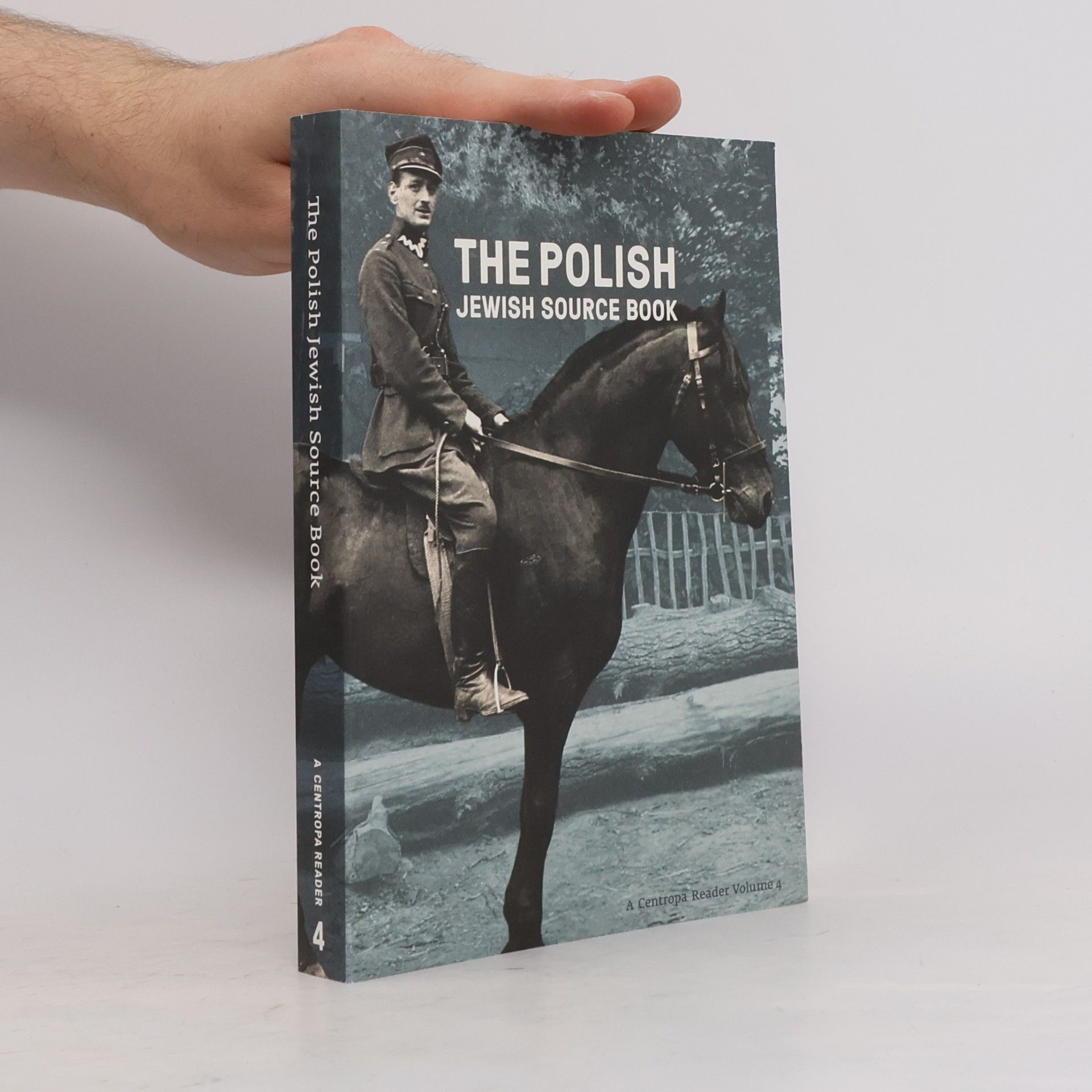 Dominique Cottee A Centropa Reader - 4: The Polish Jewish Sourcebook