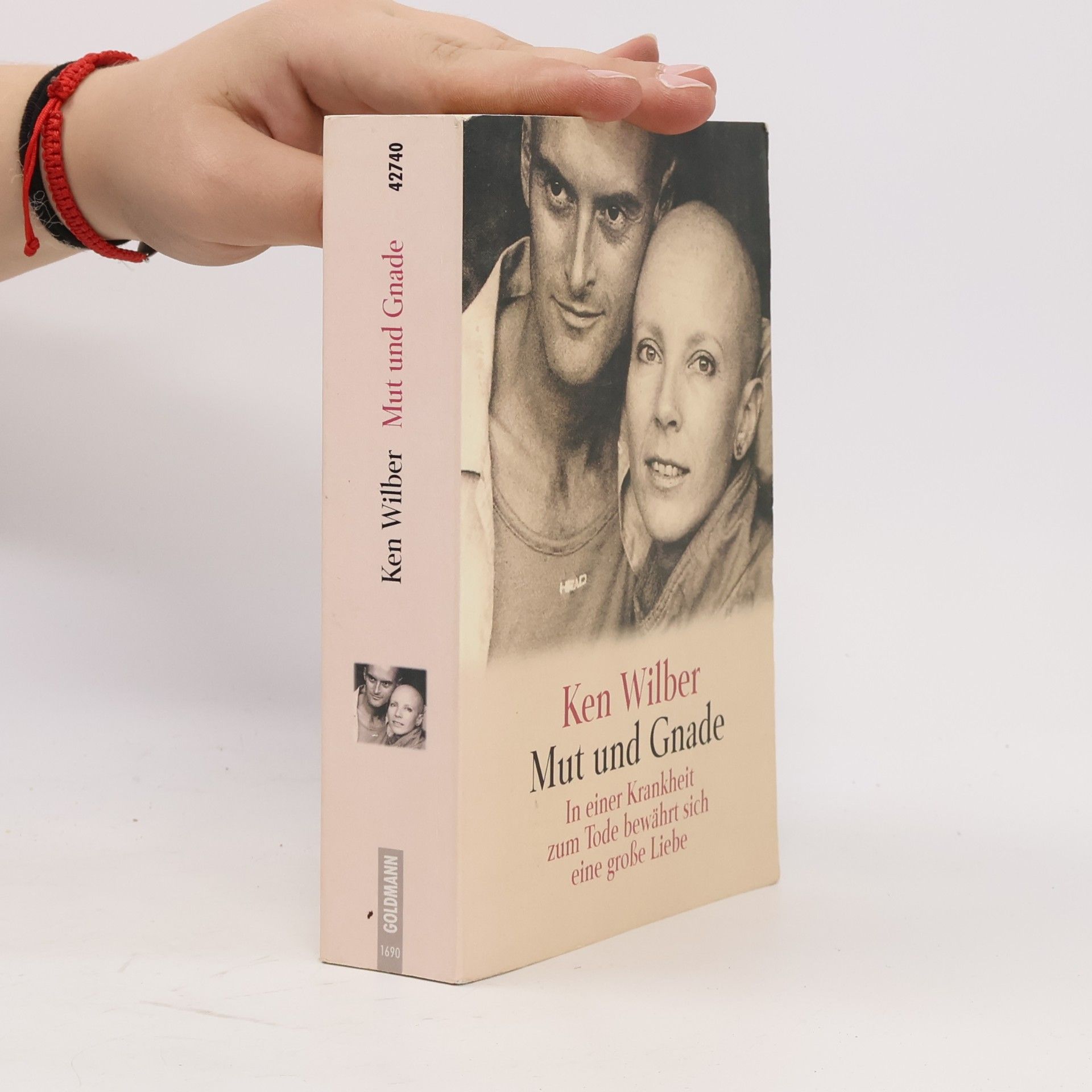 Ken Wilber Mut Und Gnade