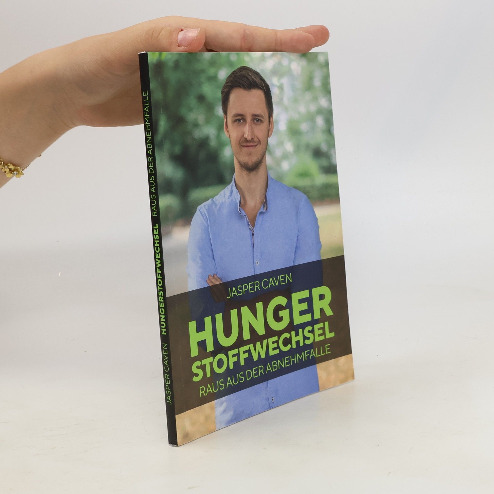 Jasper Caven Hungerstoffwechsel. Raus aus der Abnehmfalle