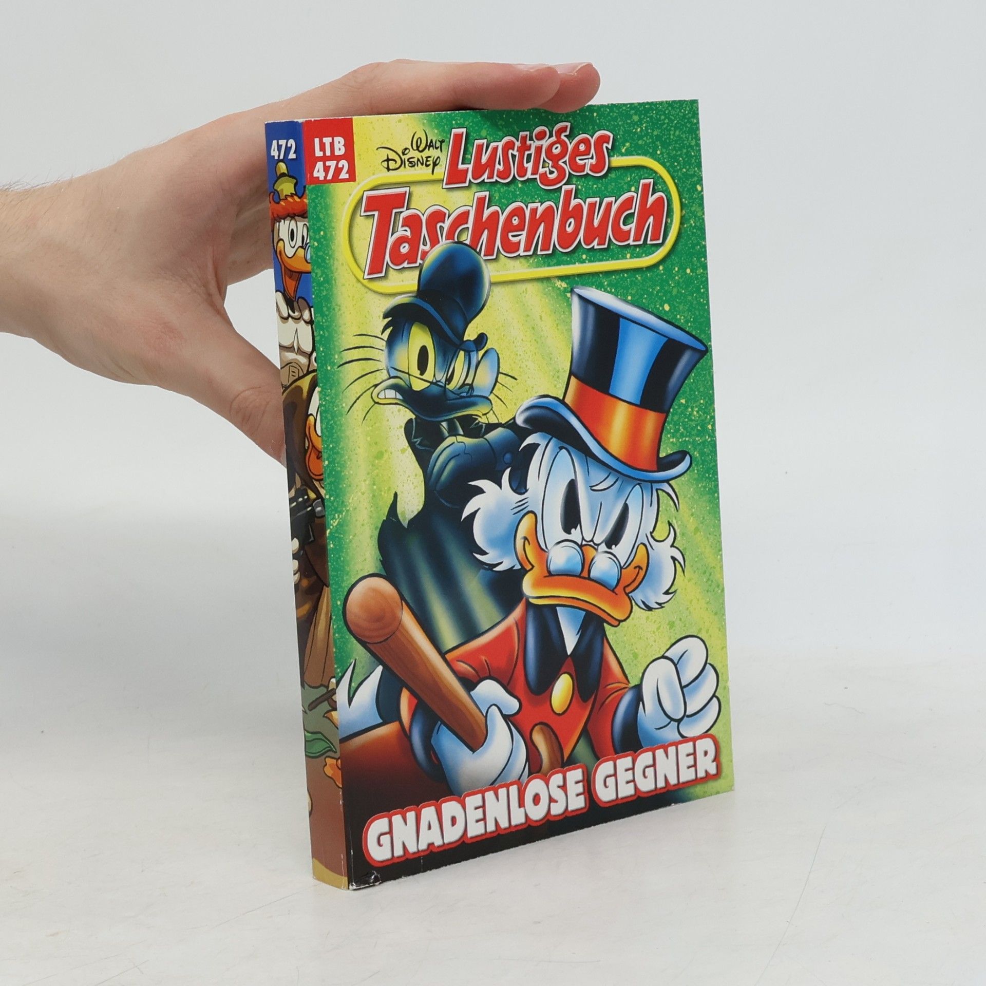 Walt Disney Lustiges Taschenbuch 472. Gnadenlose Gegner