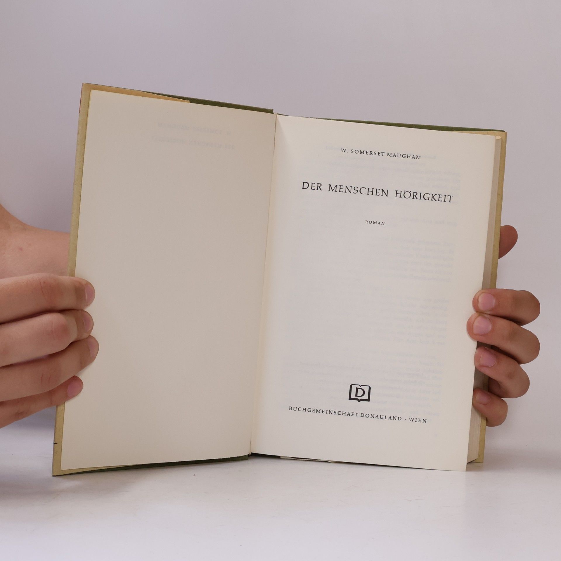 William Somerset Maugham Der menschen Hörigkeit