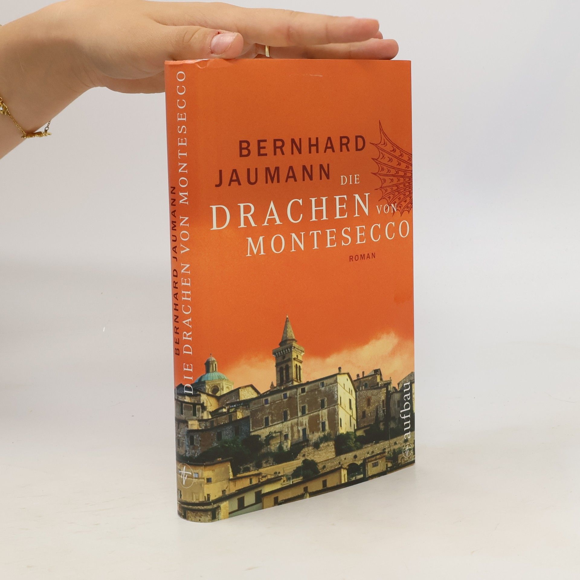 Bernhard Jaumann Die Drachen von Montesecco