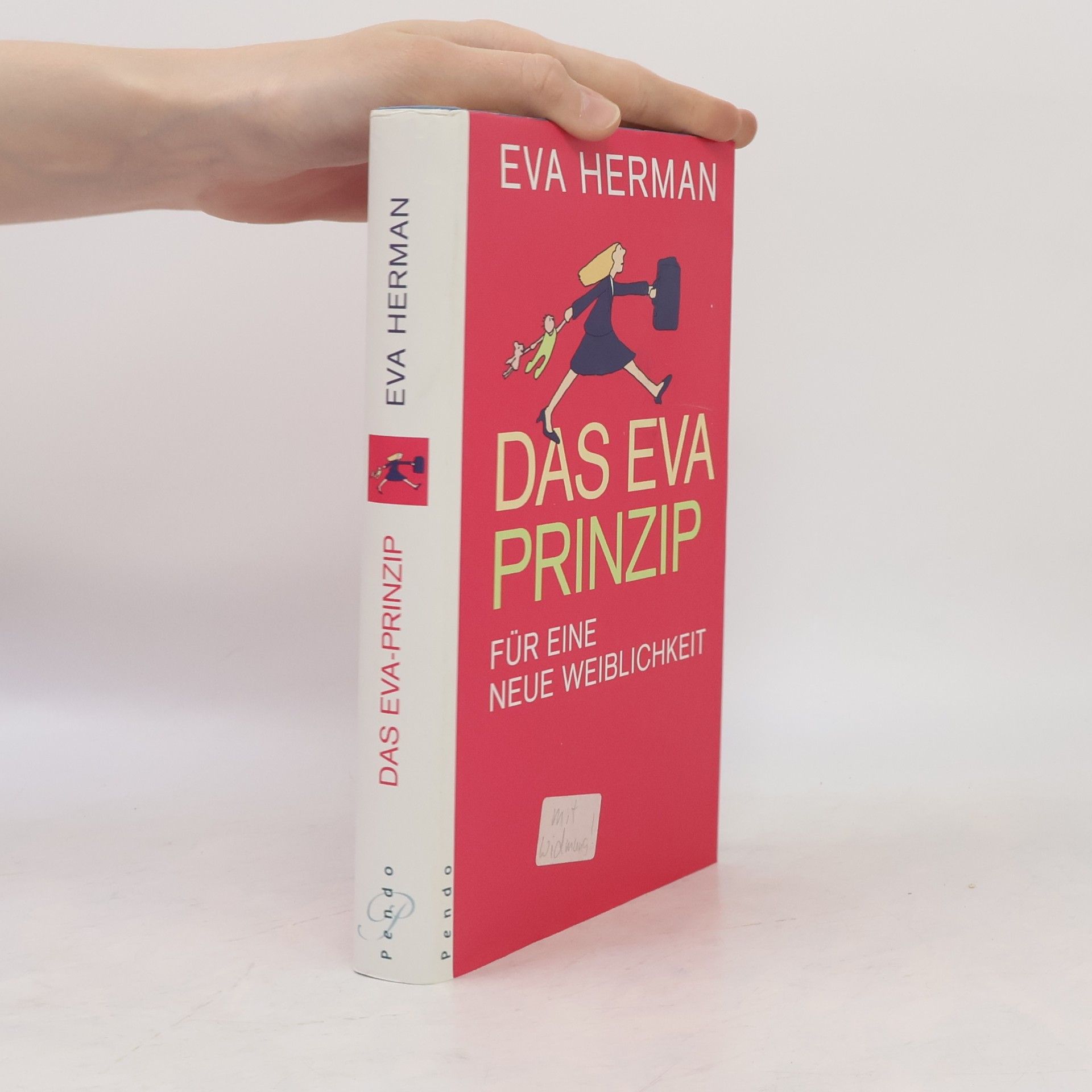 Eva Herman Das Eva-Prinzip