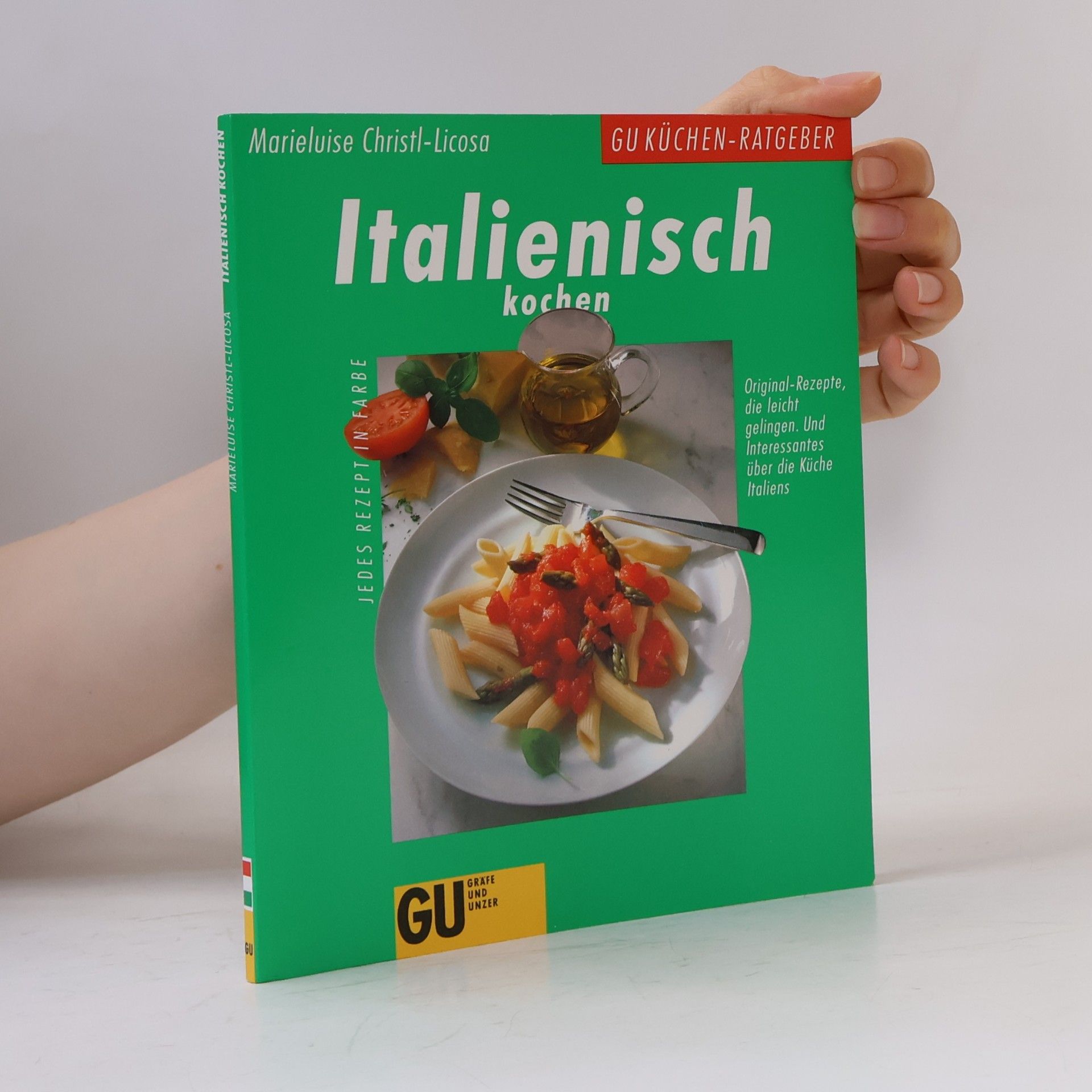 Marieluise Christl-Licosa Italienisch kochen