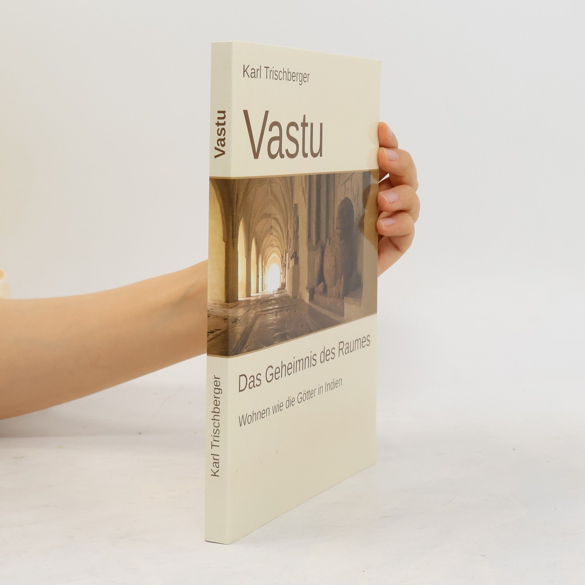 Karl Trischberger Vastu