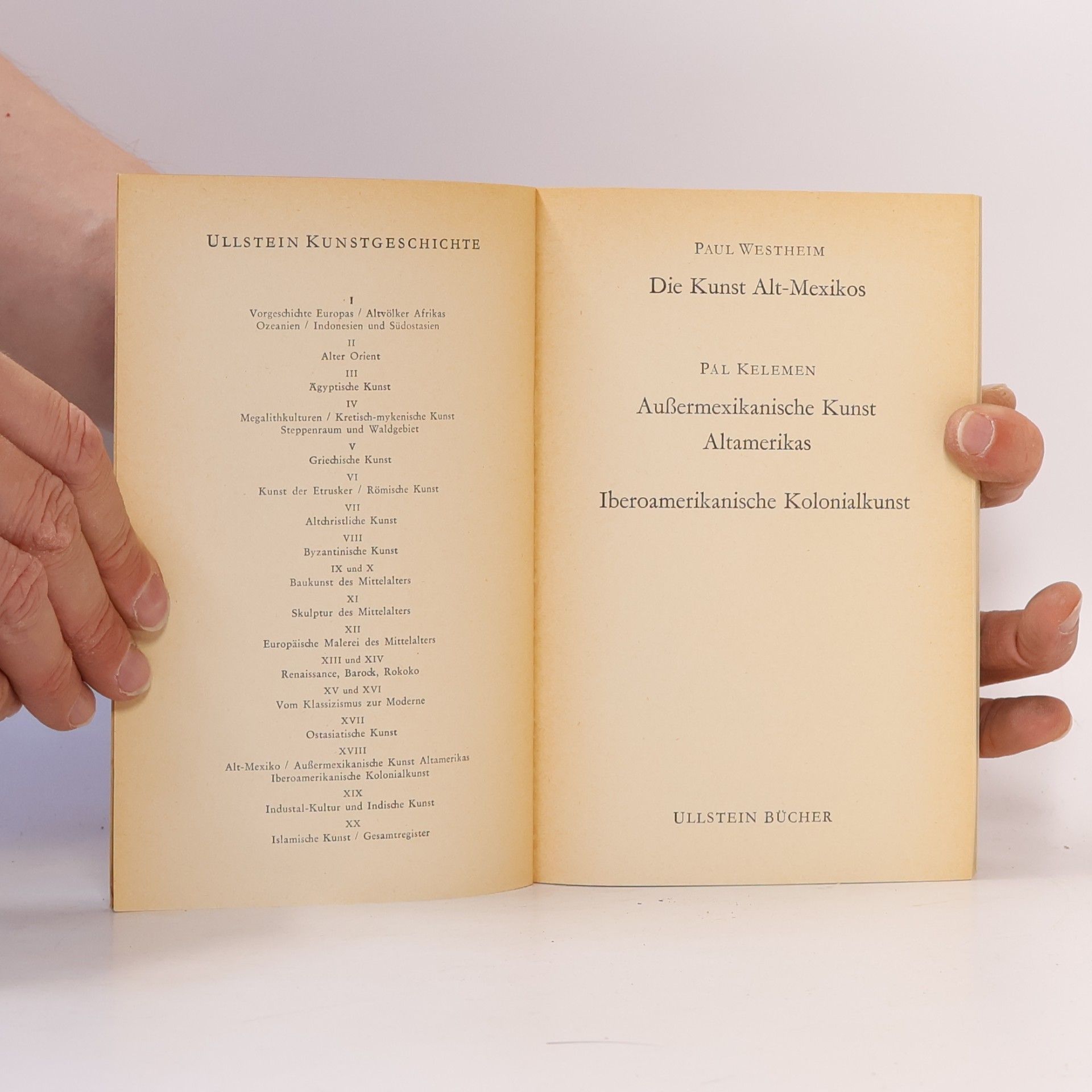 Autorenkollektiv Ullstein Kunstgeschichte. Altamerika und iberoamerikanische Kolonialkunst. Band 18