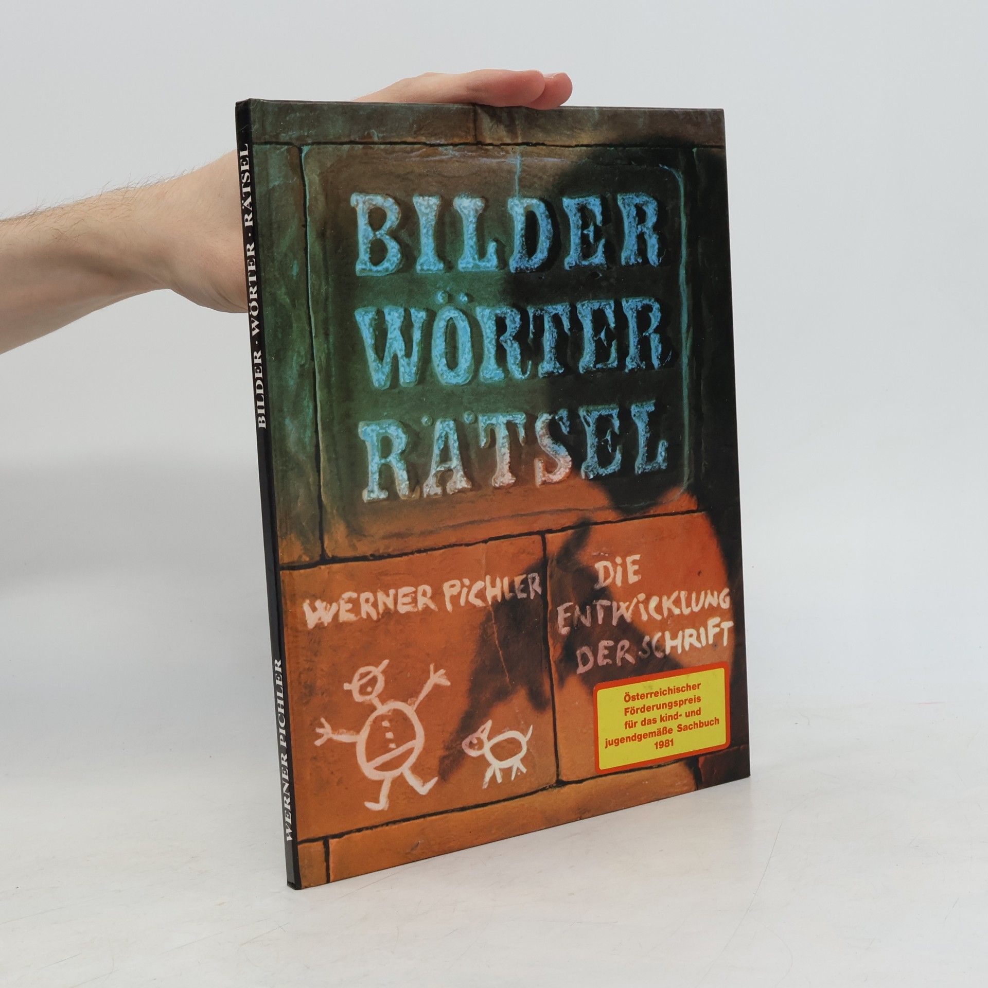 Werner J. Pichler Bilder, Wörter, Rätsel