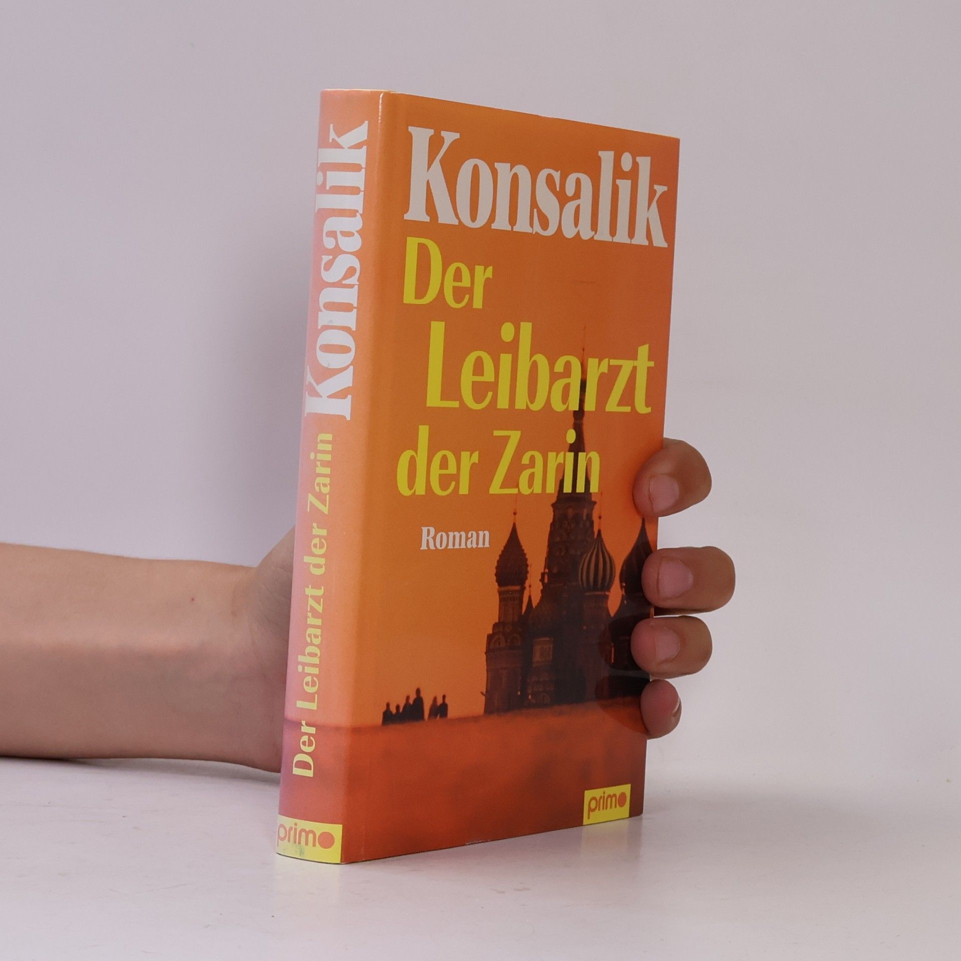 Heinz G. Konsalik Der Leibarzt der Zarin