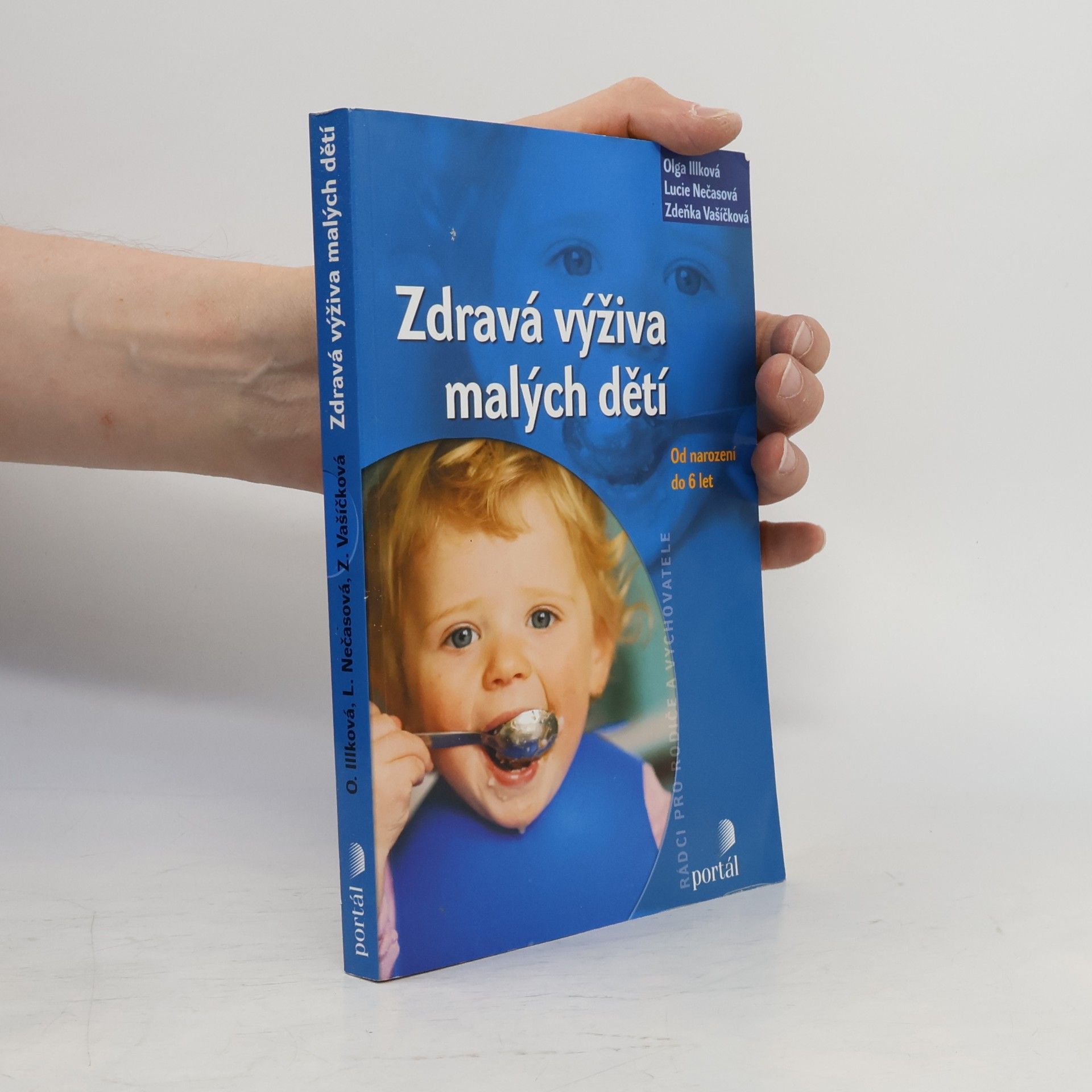 Lucie Nečasová Zdravá výživa malých dětí