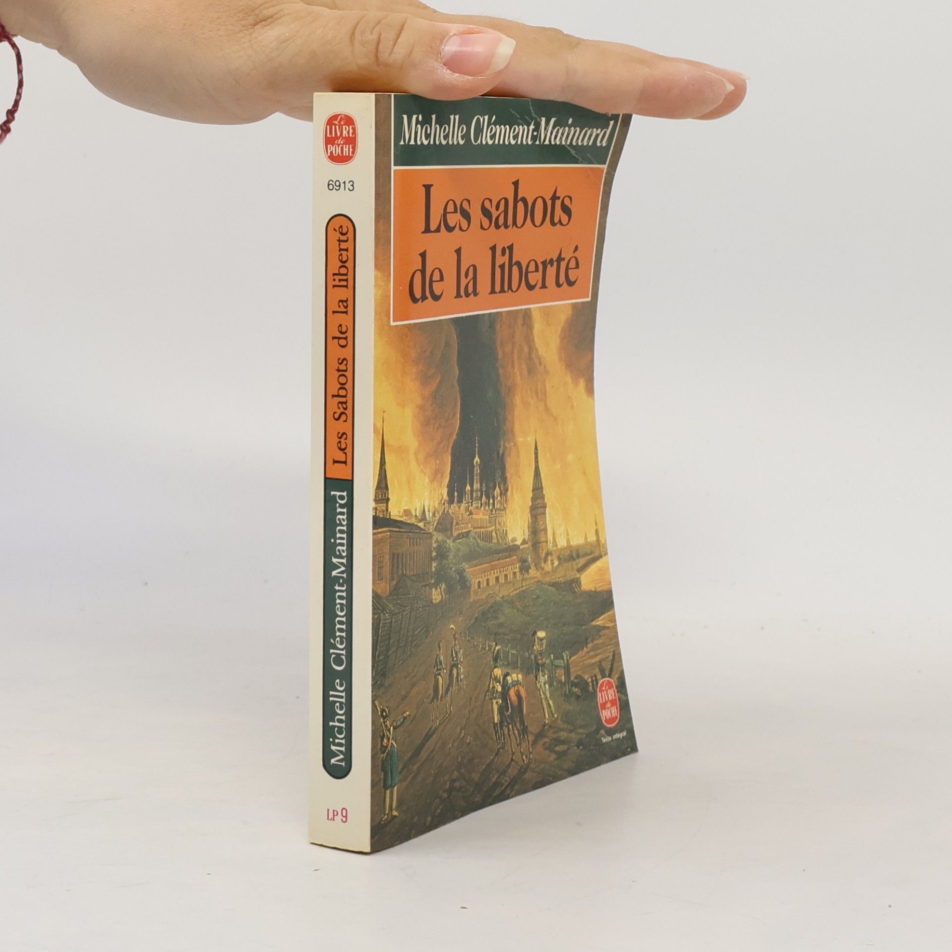 Michelle Clément-Mainard Le Livre de Poche: Les Sabots de la liberté - Texte intégral