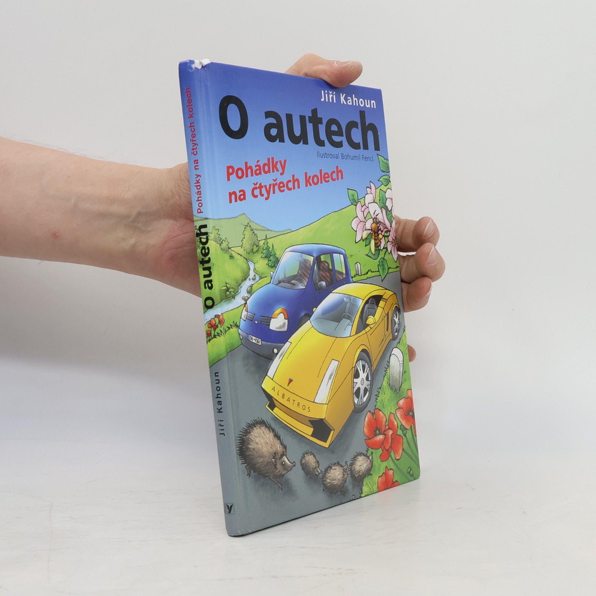 Jiří Kahoun O autech. Pohádky na čtyřech kolech