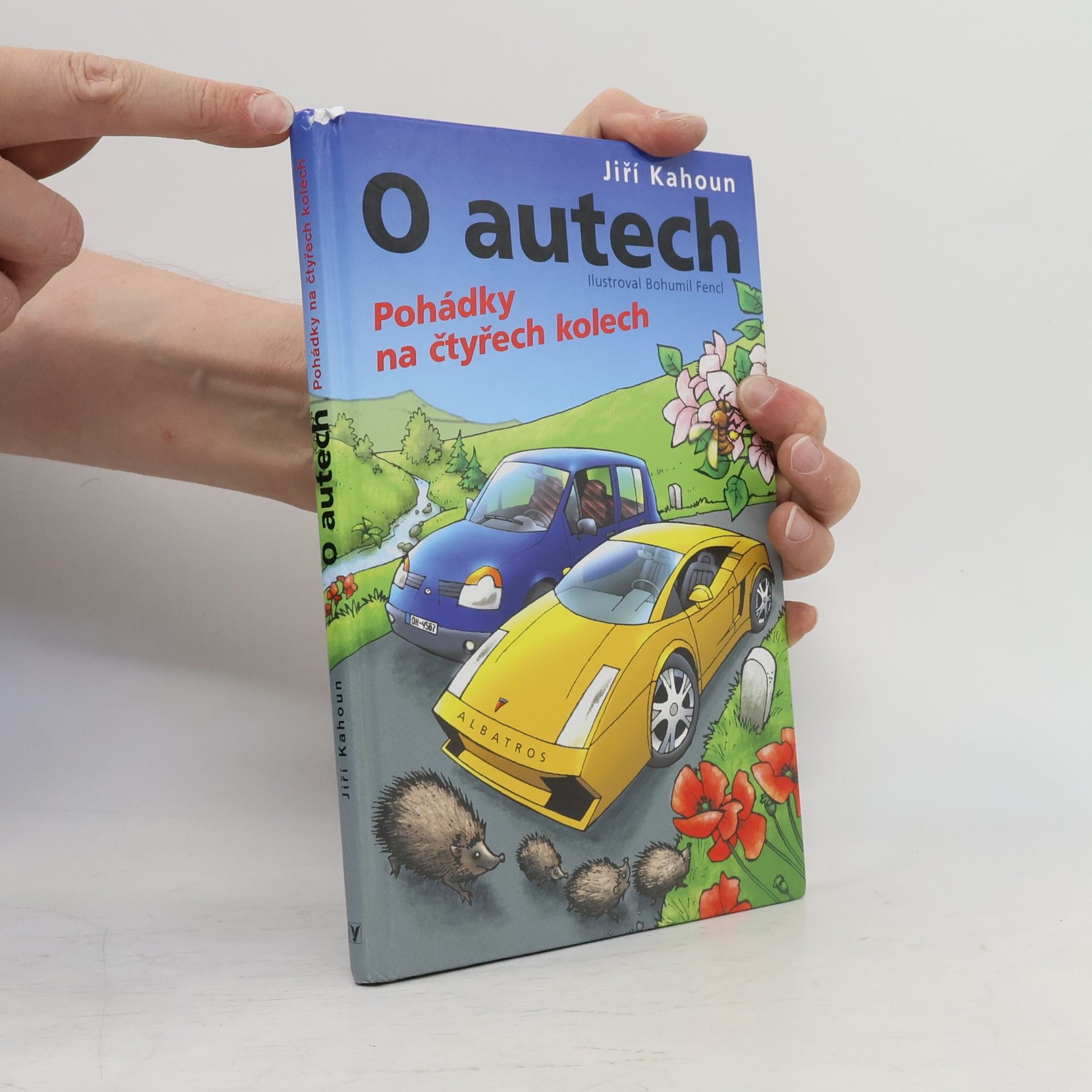 Jiří Kahoun O autech. Pohádky na čtyřech kolech
