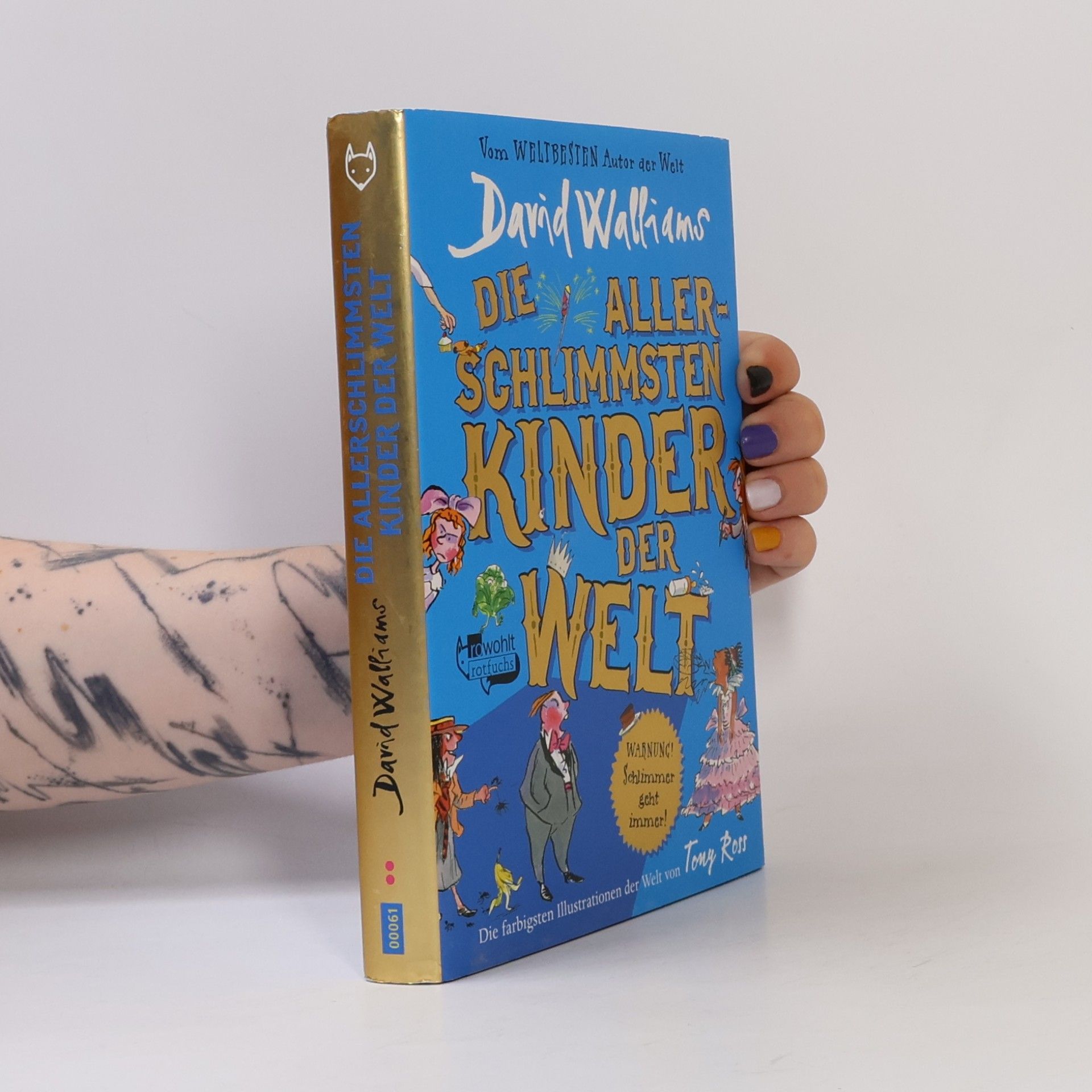 Die allerschlimmsten Kinder der Welt